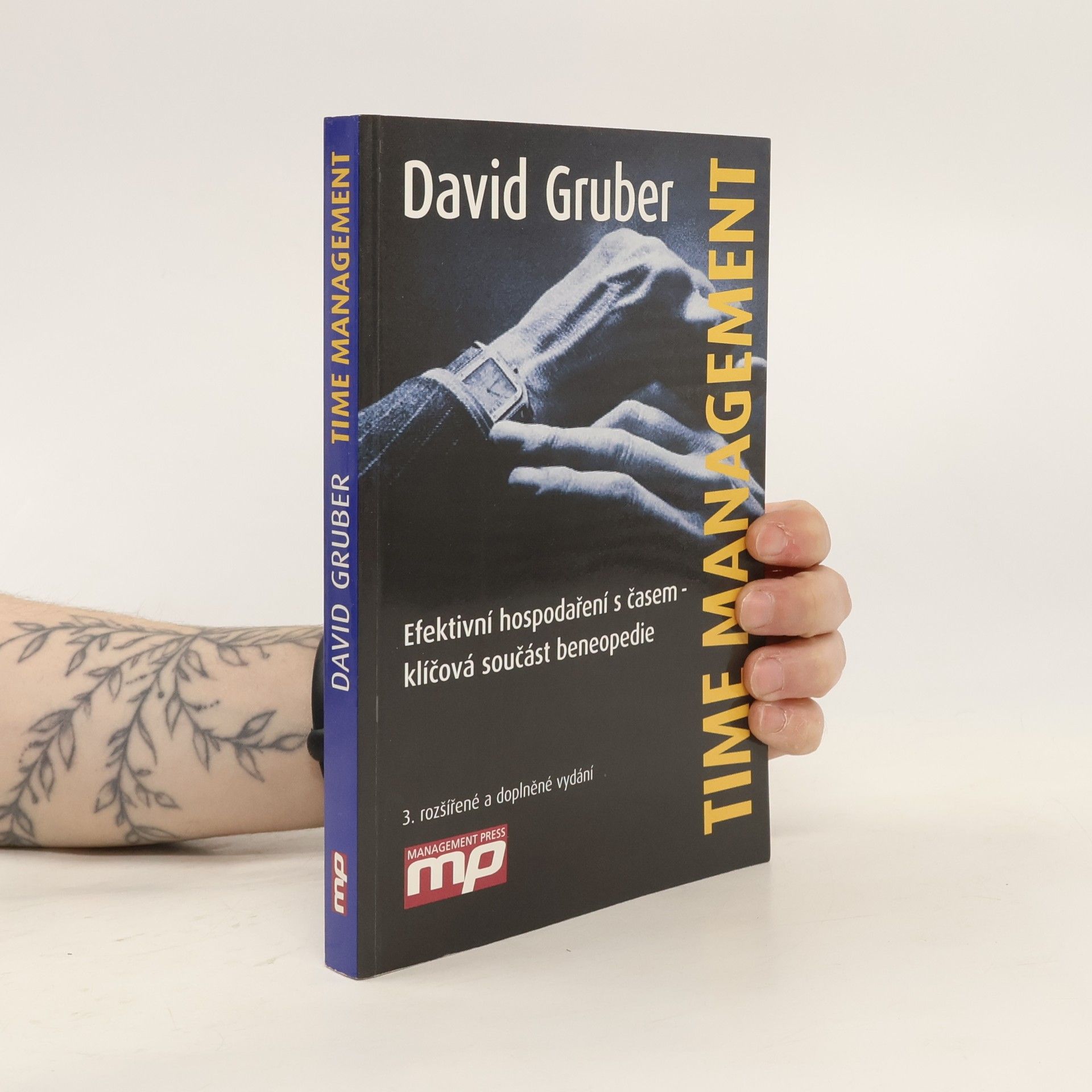 David Gruber Time management: Efektivní hospodaření s časem - klíčová součást beneopedie