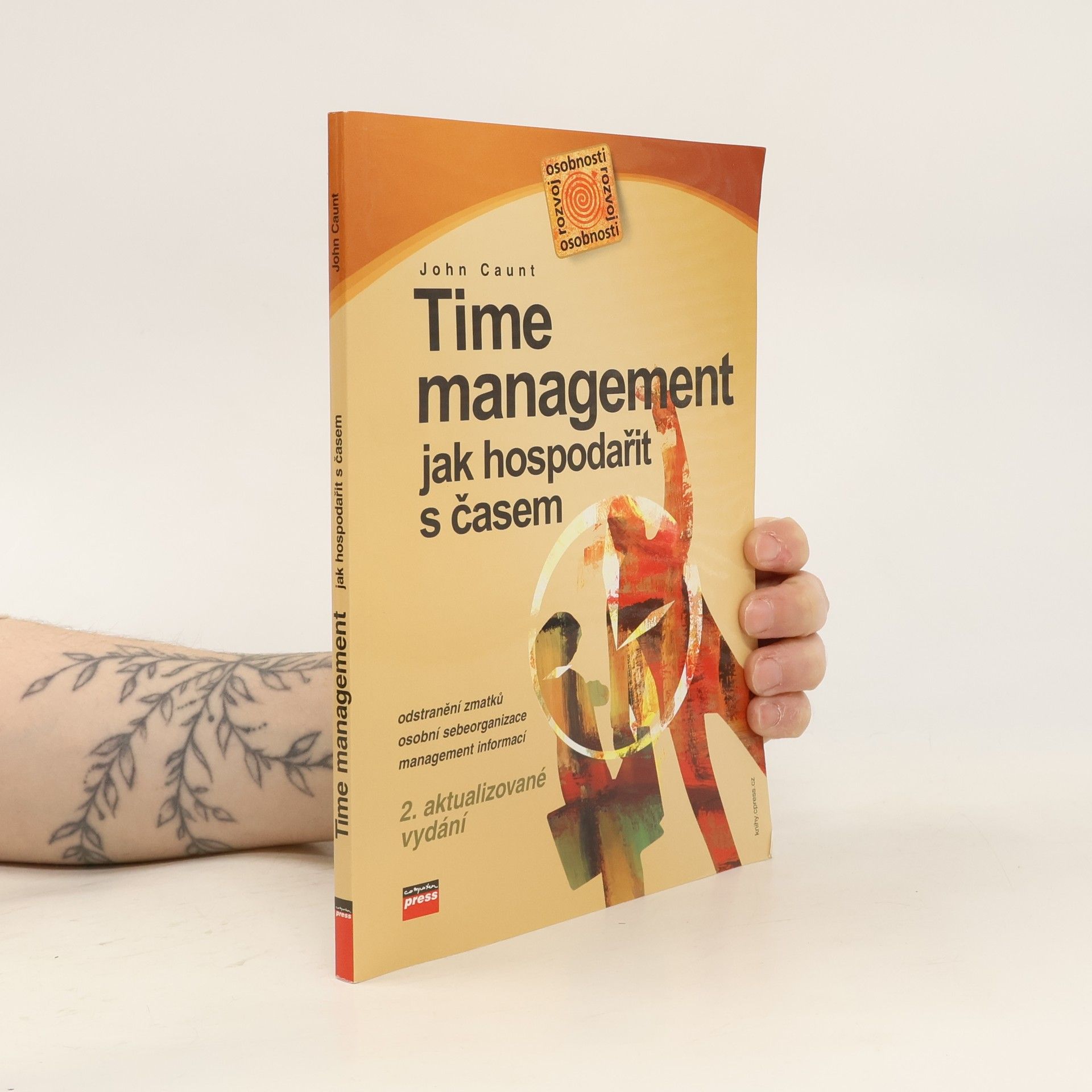 John Caunt Time management: Jak hospodařit s časem