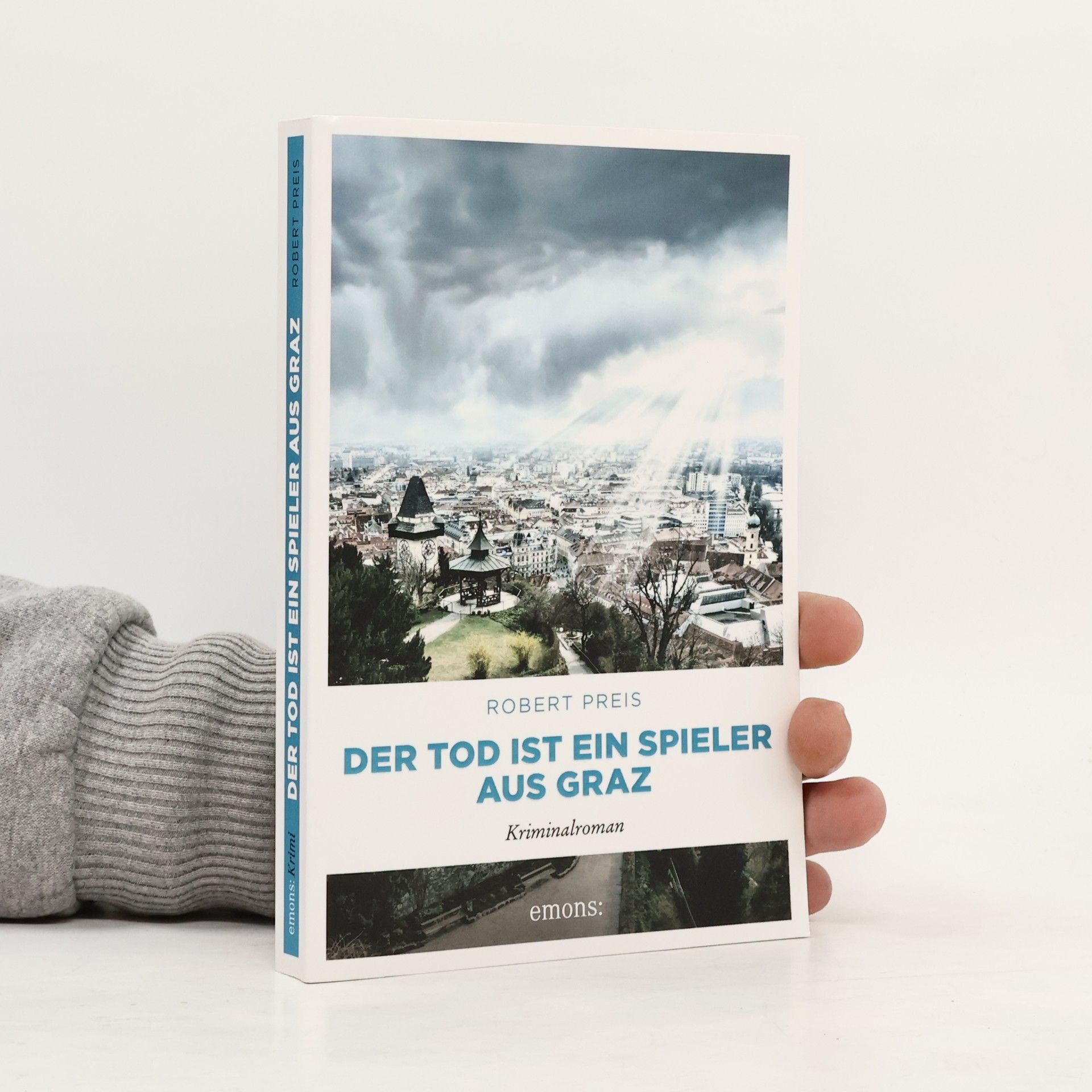 Robert Preis Der Tod ist ein Spieler aus Graz