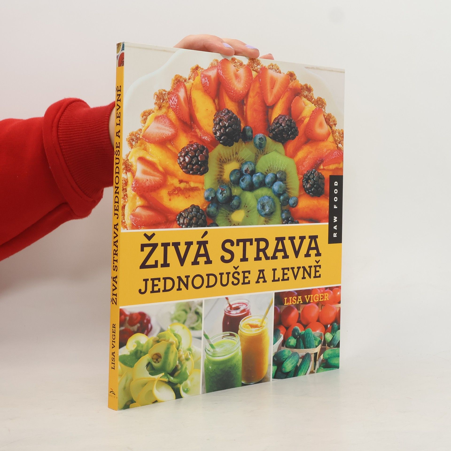 Lisa Viger Živá strava jednoduše a levně