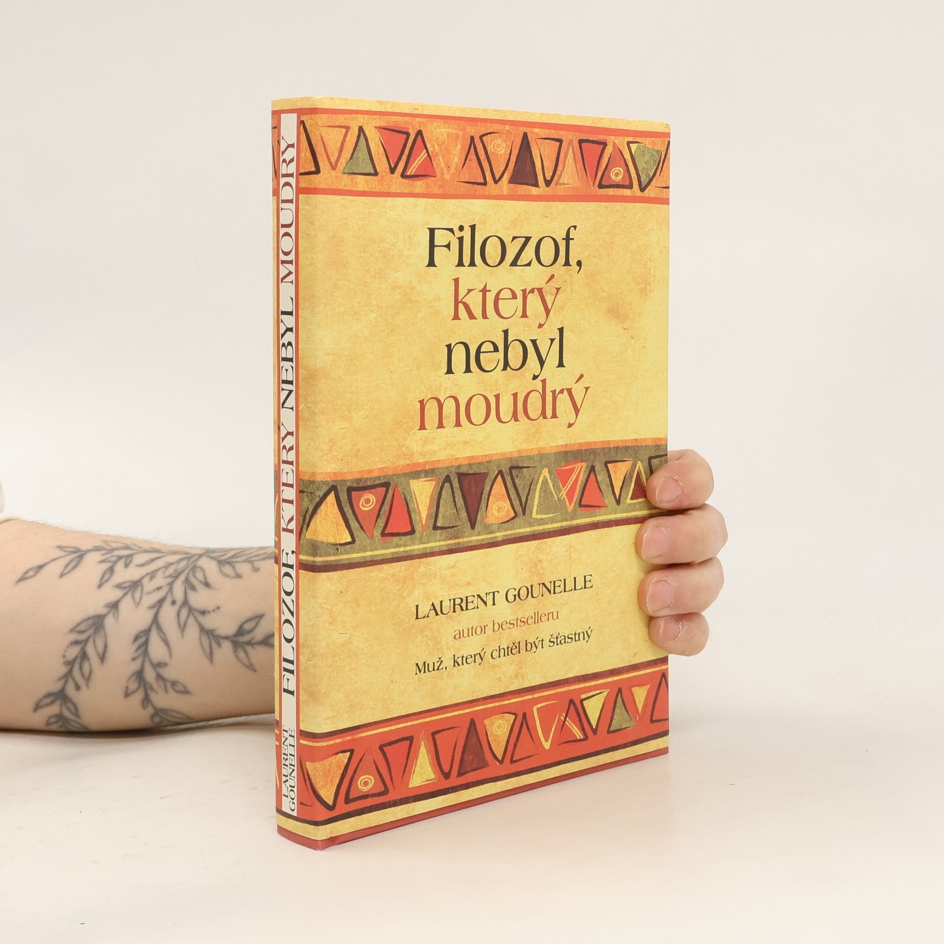 Laurent Gounelle Filozof, který nebyl moudrý