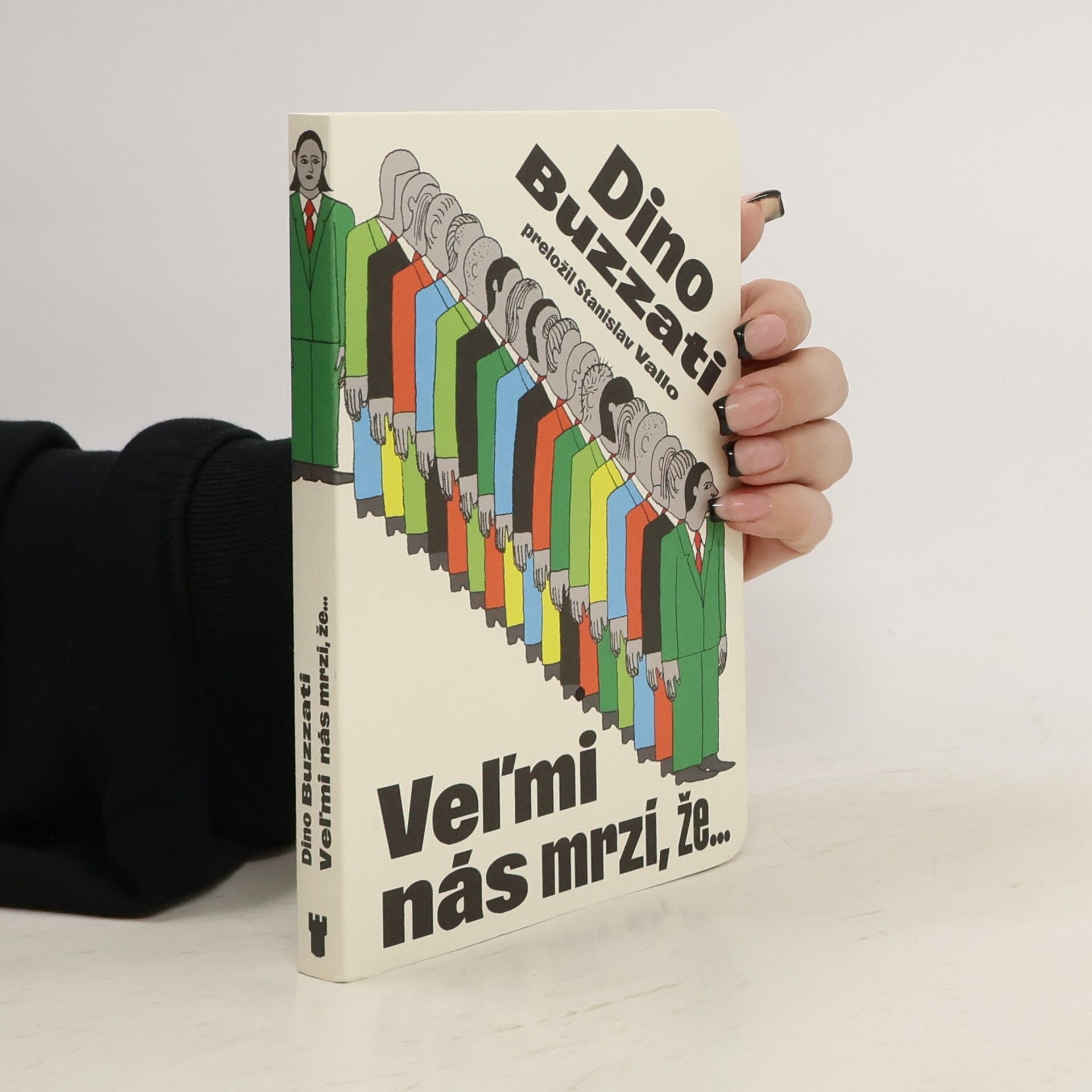 Dino Buzzati Veľmi nás mrzí, že...