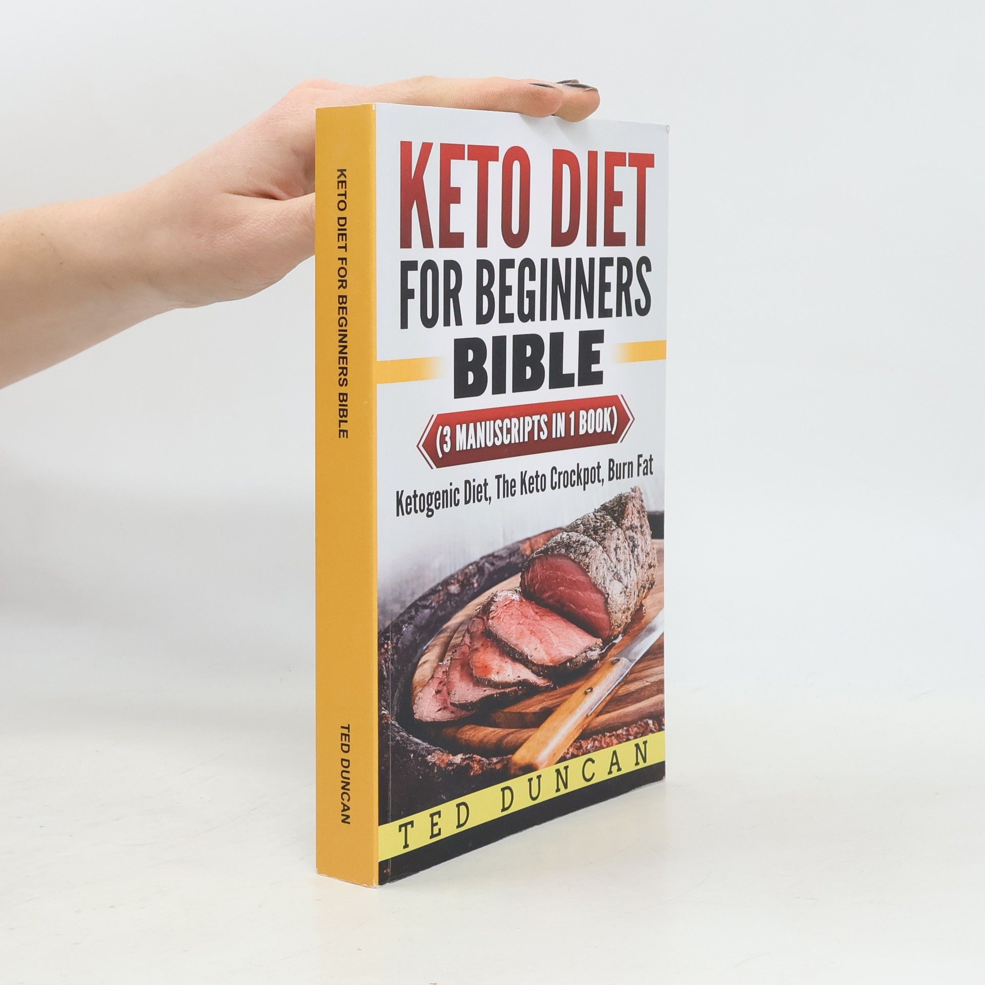 Ted Duncan Keto Diet for Beginners Bible