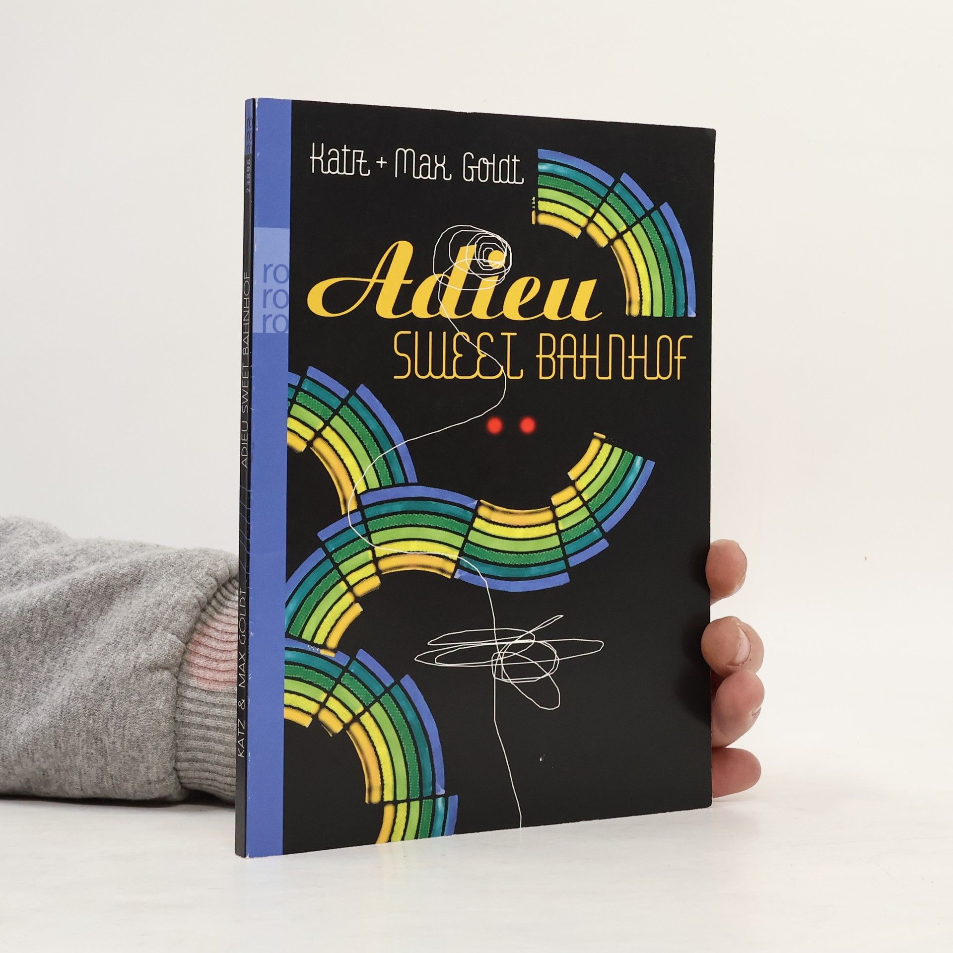 Max Goldt Adieu Sweet Bahnhof