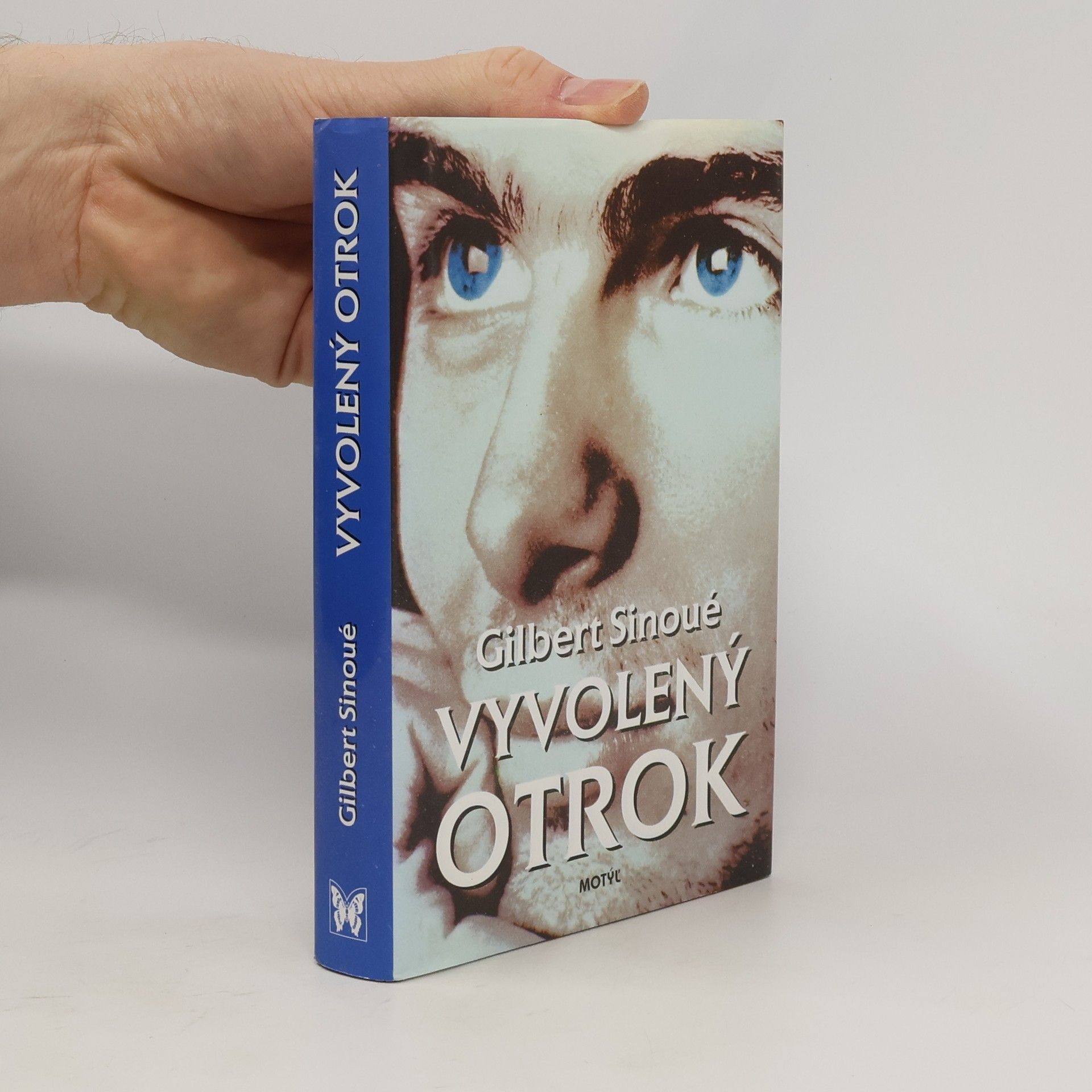 Gilbert Sinoué Vyvolený otrok