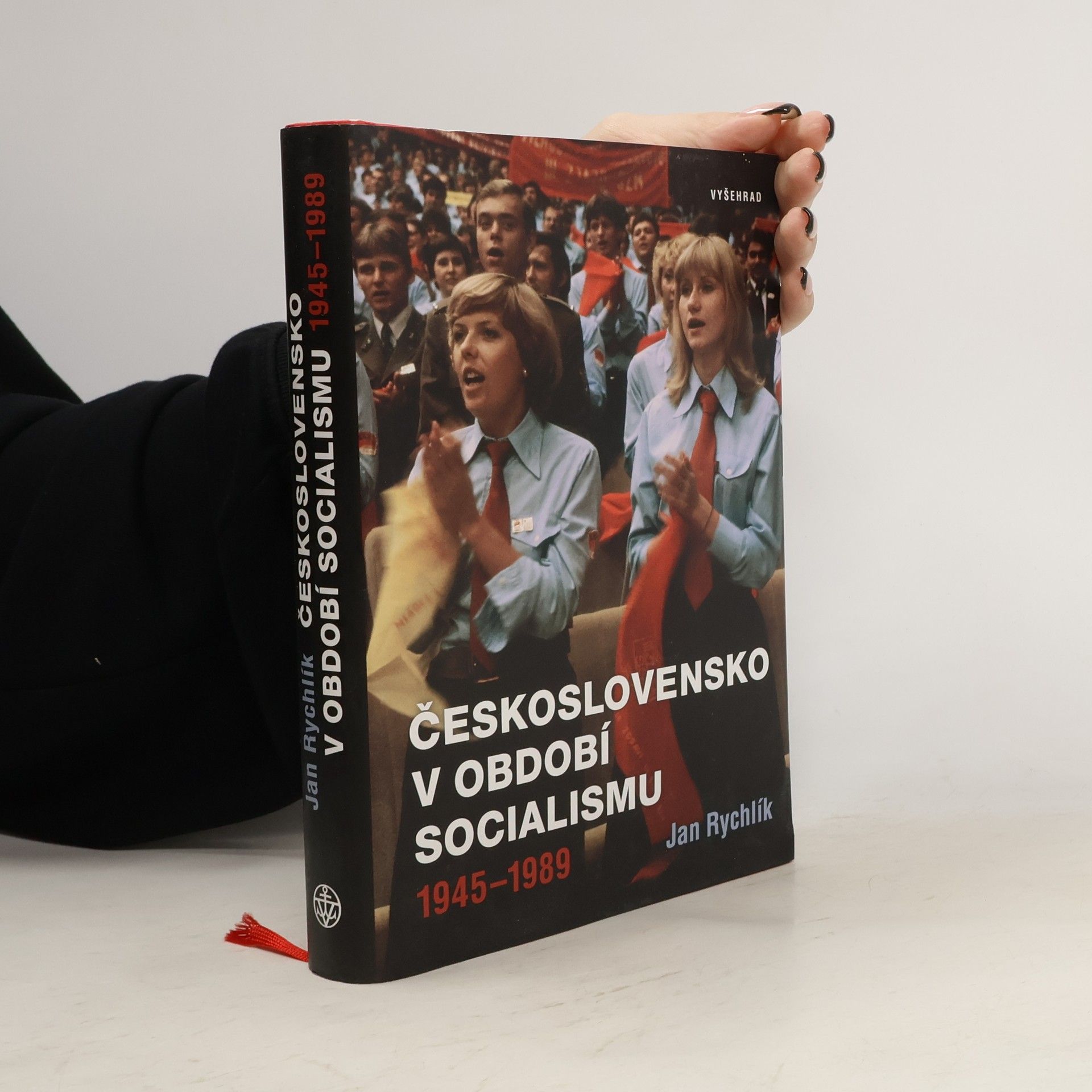 Jan Rychlík Československo v období socialismu. 1945-1989