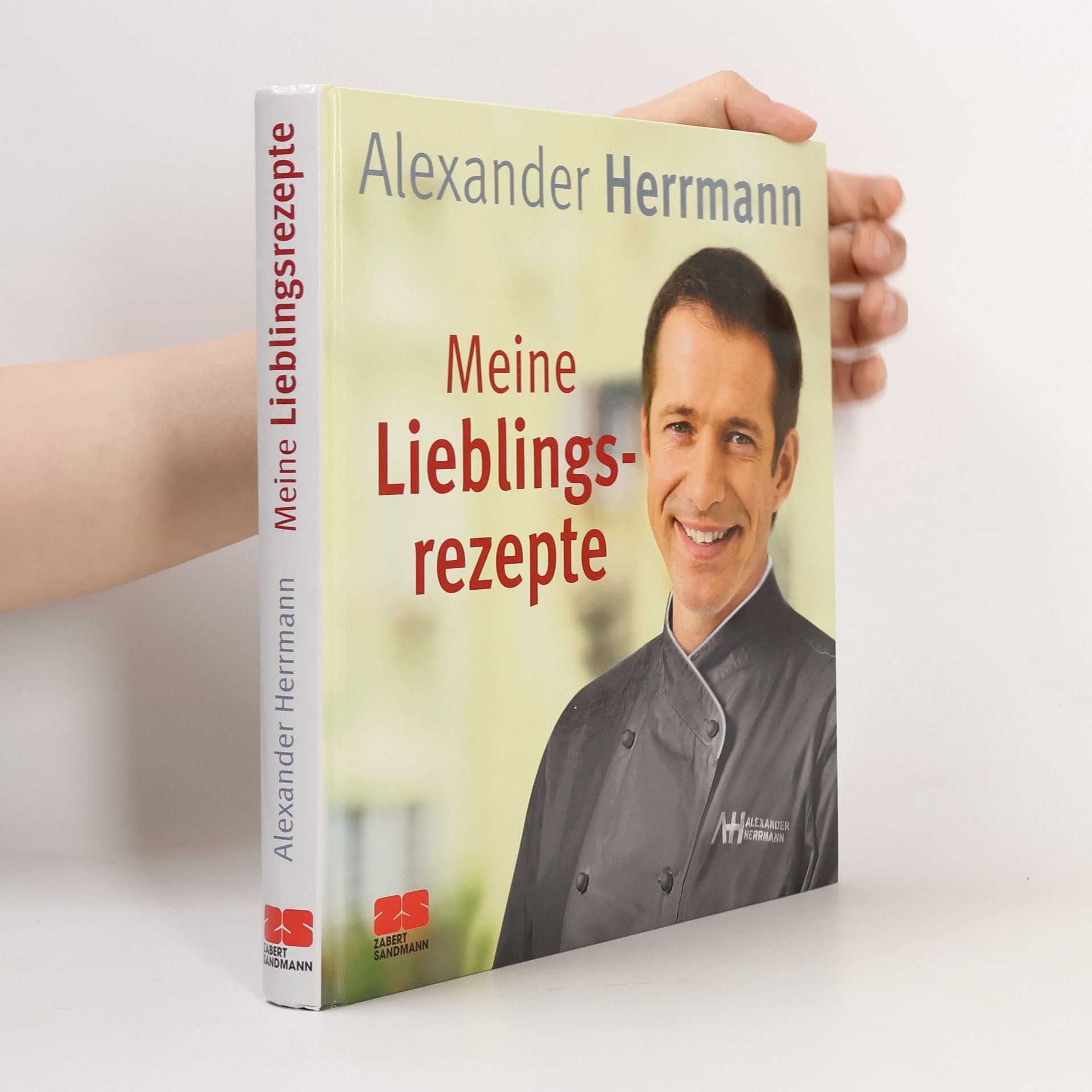 Alexander Herrmann Meine Lieblingsrezepte