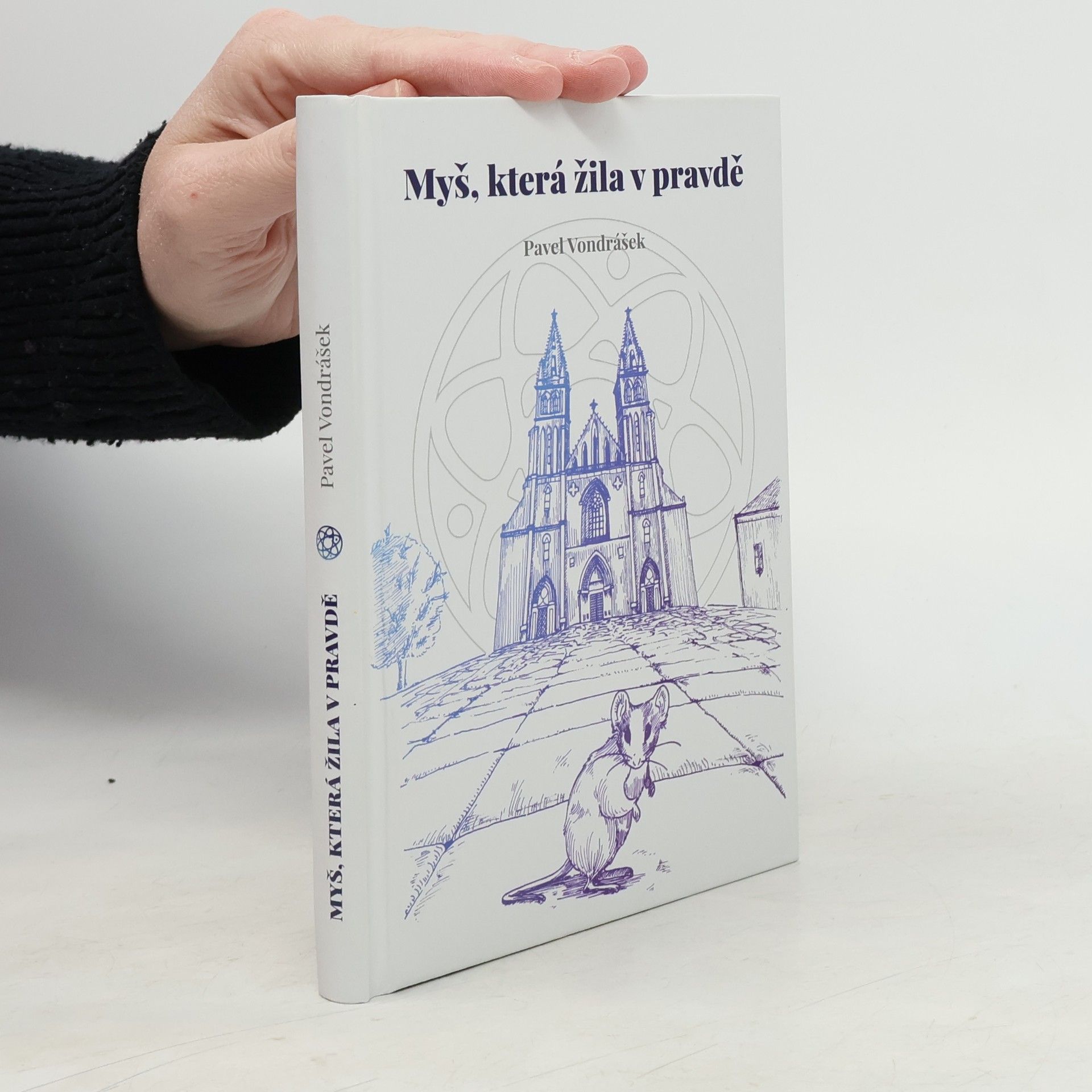 Myš, která žila v pravdě