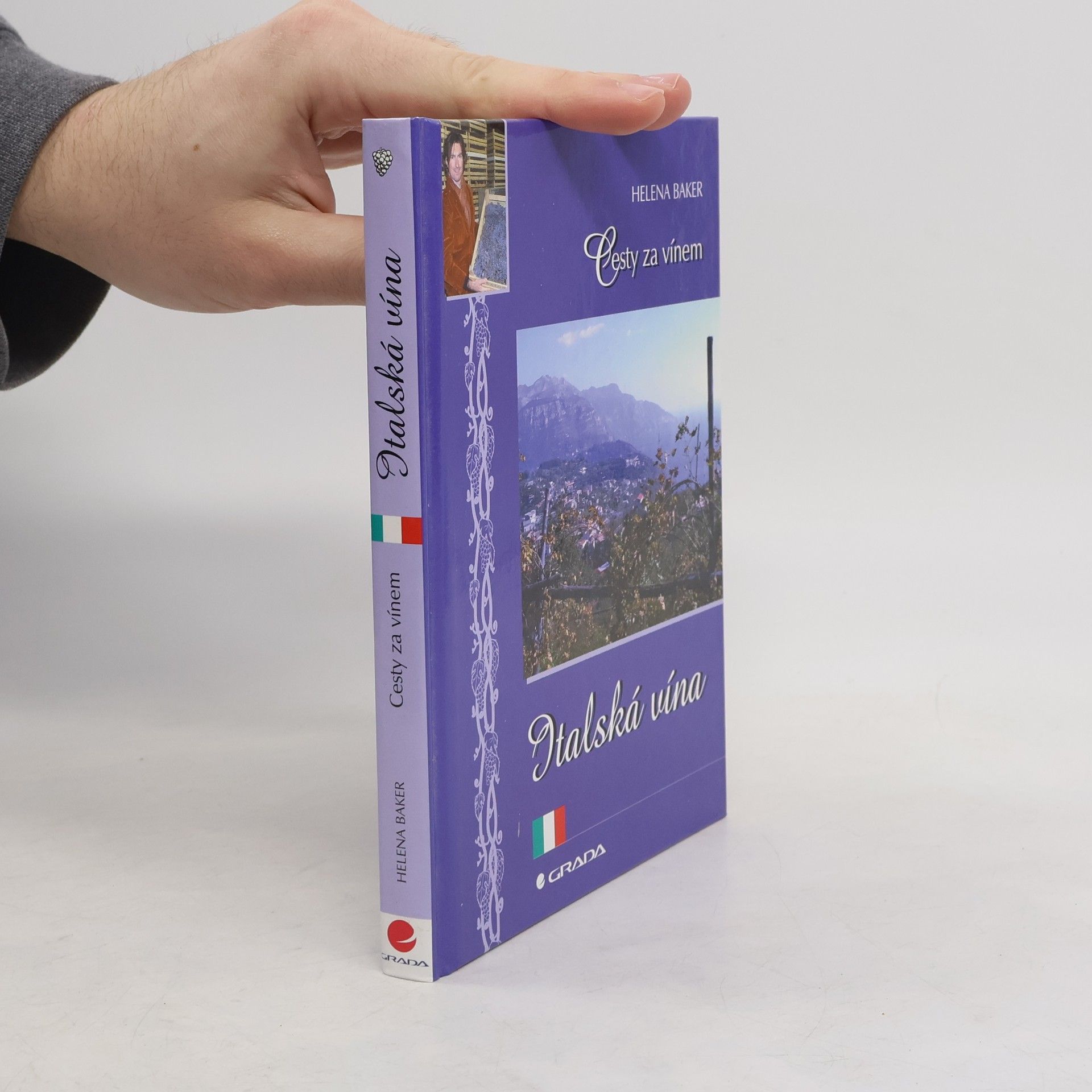 Helena Baker Cesty za vínem: Italská vína