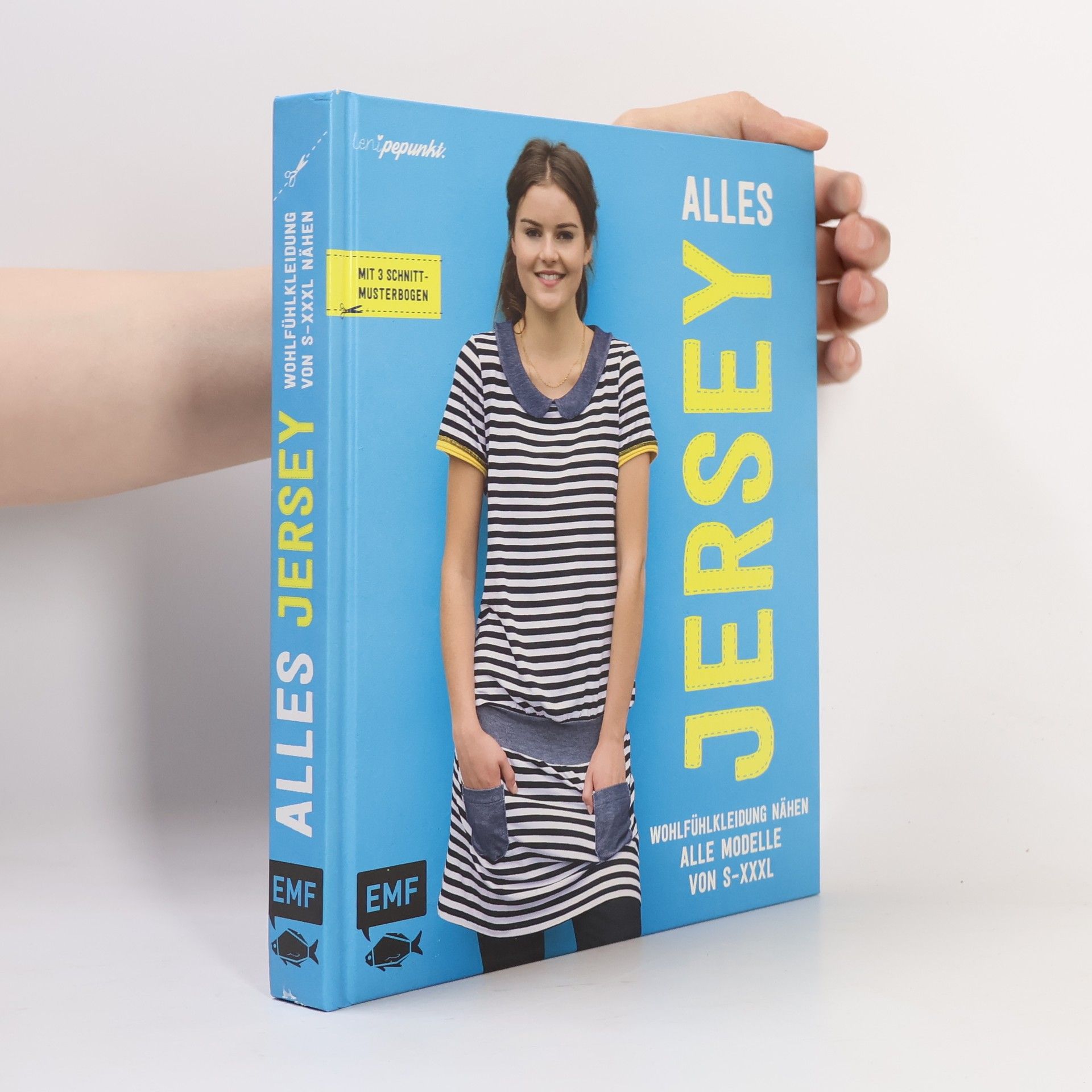 Autorenkollektiv Alles Jersey - Wohlfühlkleidung nähen Alle Modelle von S bis XXXL