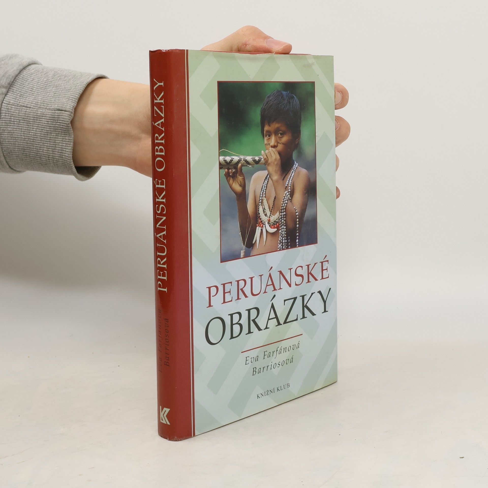 Eva Farfánová Barriosová Peruánské obrázky