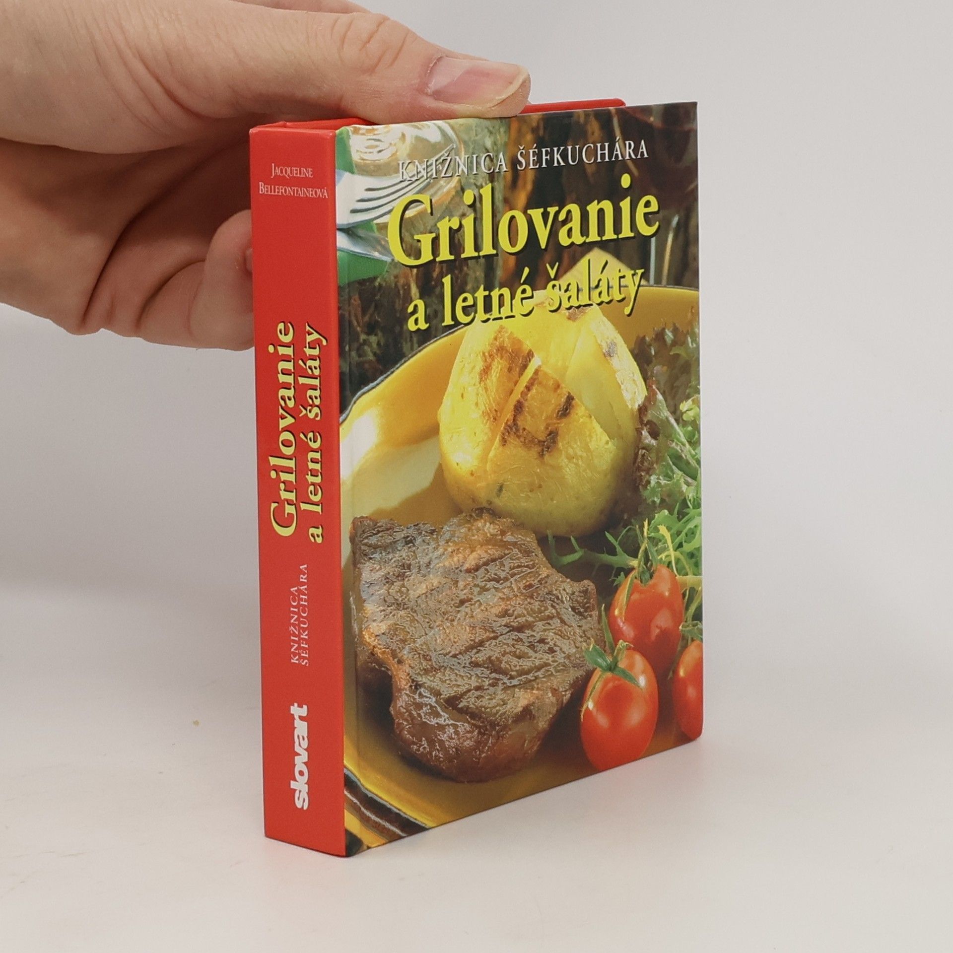 Jacqueline Bellefontaine Grilovanie a letné šaláty