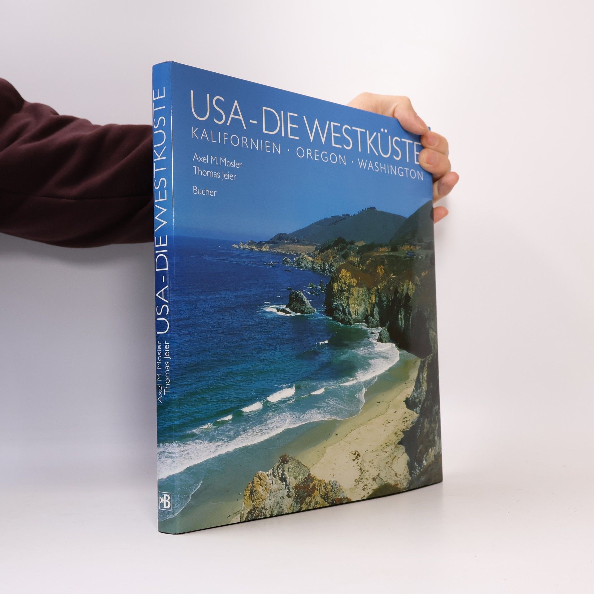 Axel M. Mosler USA - die Westküste