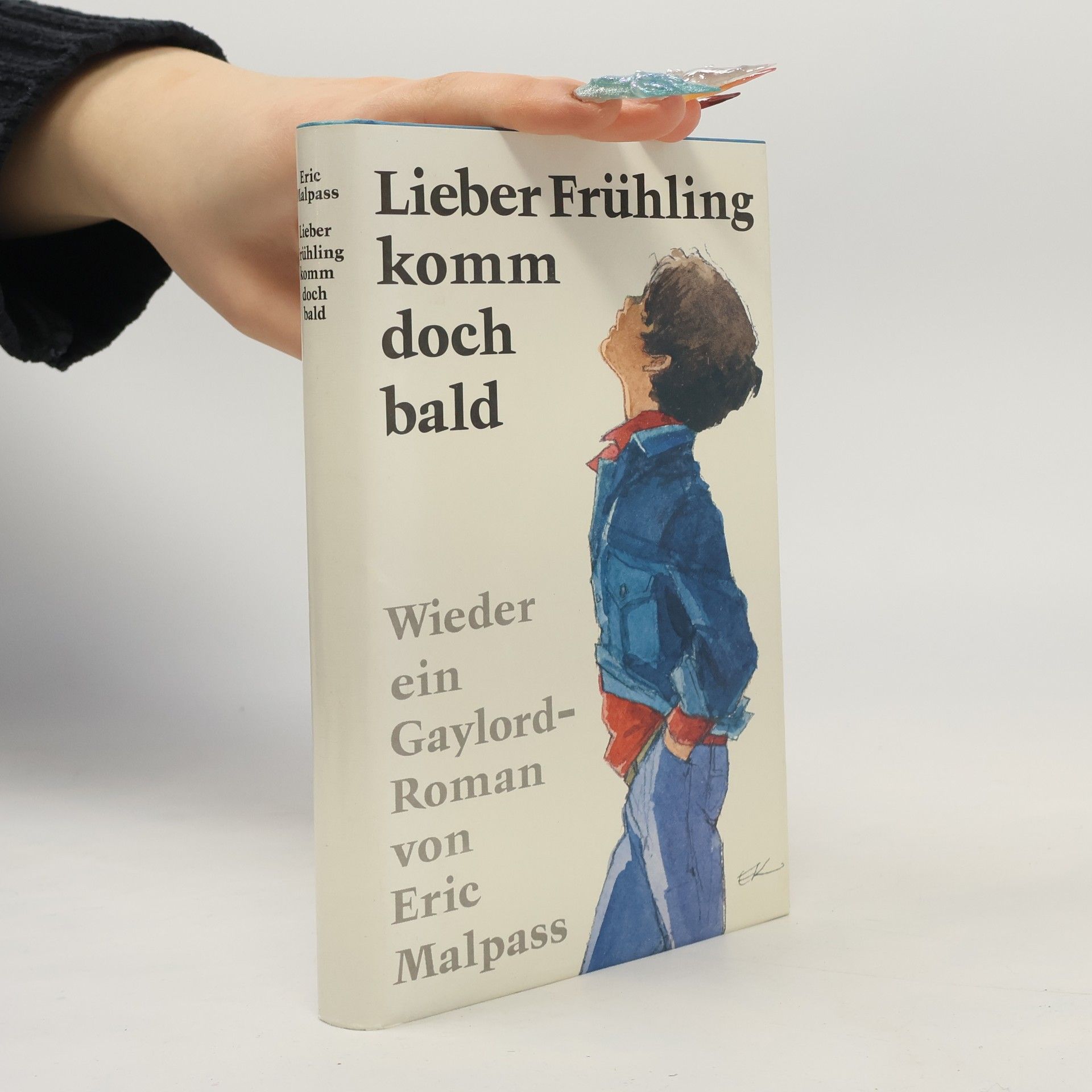 Eric Malpass Lieber Frühling, komm doch bald