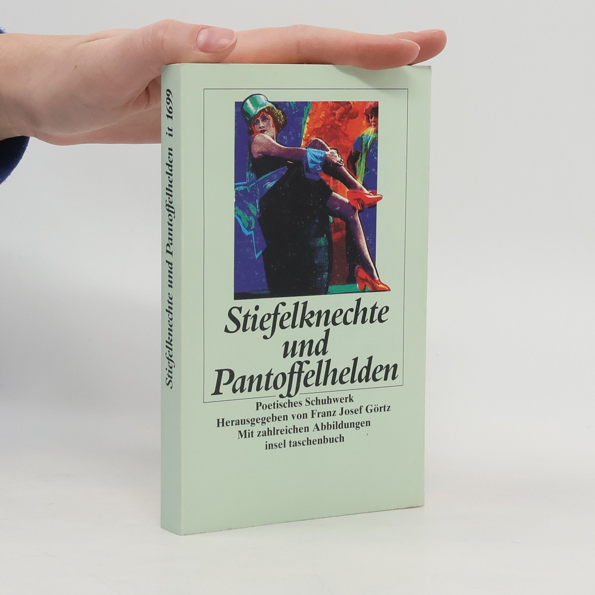 Franz Josef Görtz Stiefelknechte und Pantoffelhelden