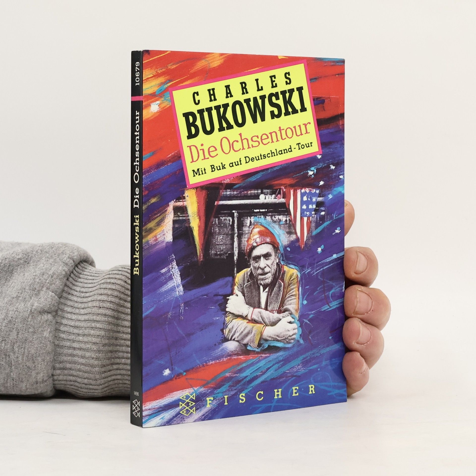 Charles Bukowski Die Ochsentour