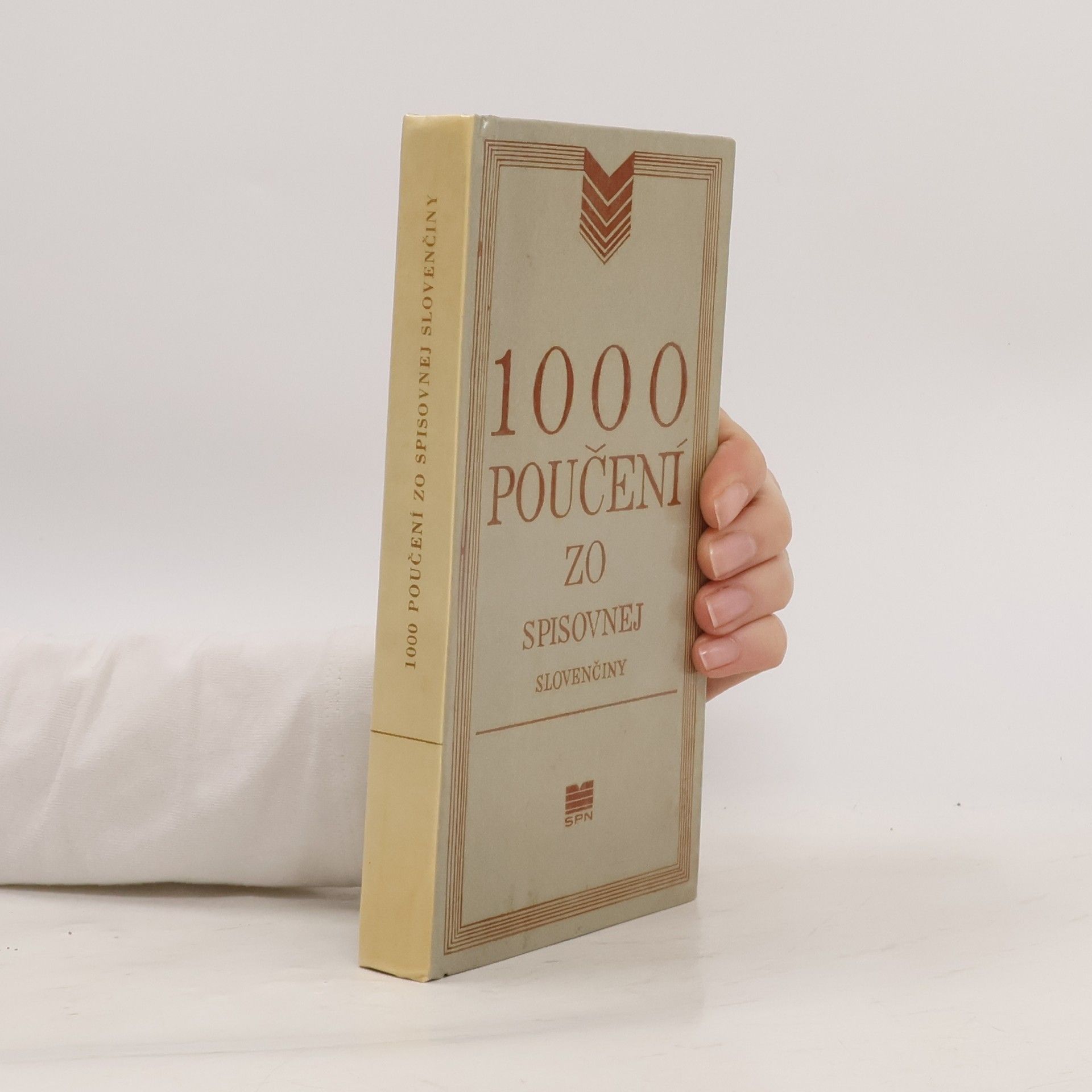 Autorenkollektiv 1000 poučení zo spisovnej slovenčiny