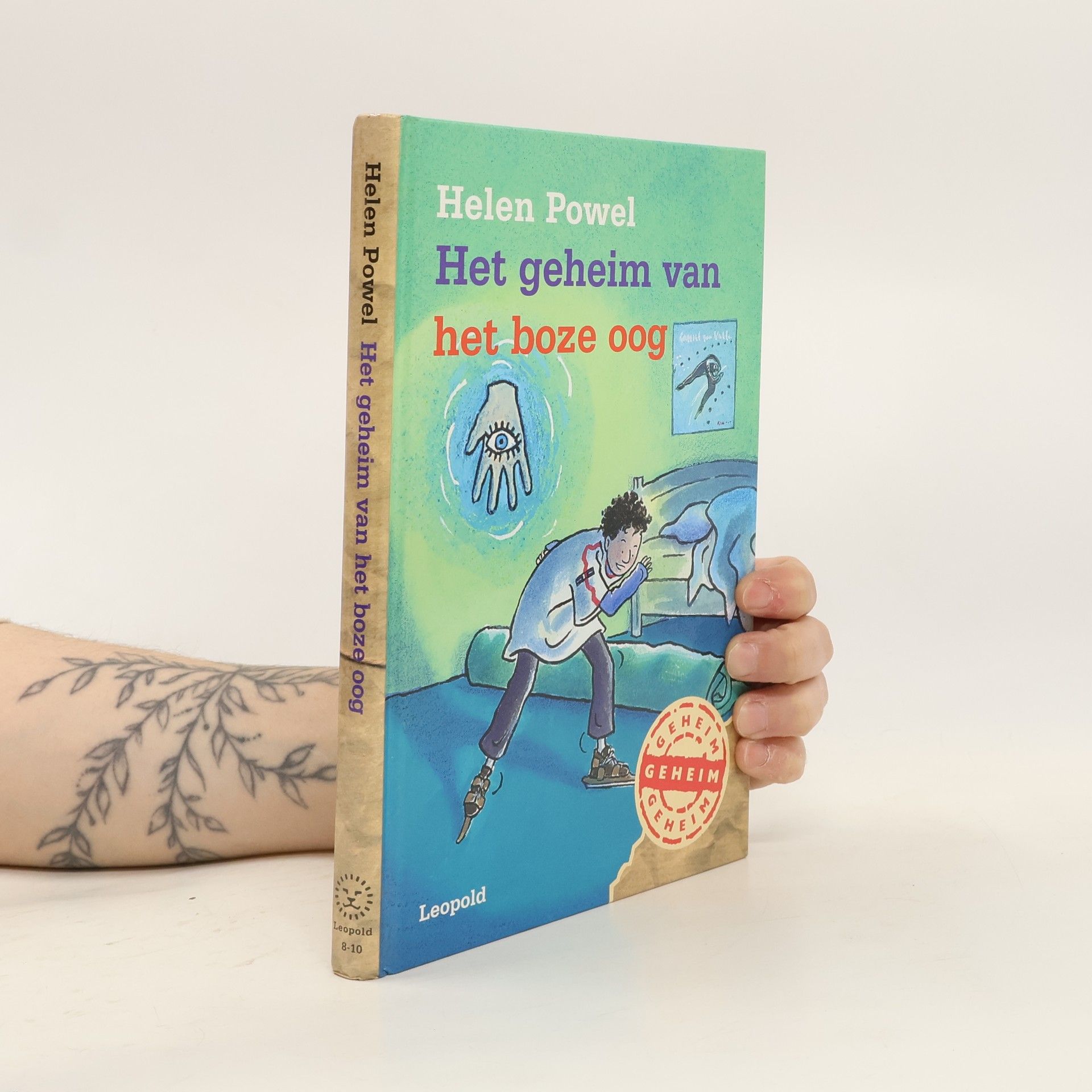 Helen Powel De bende van Leopold: Het geheim van het boze oog