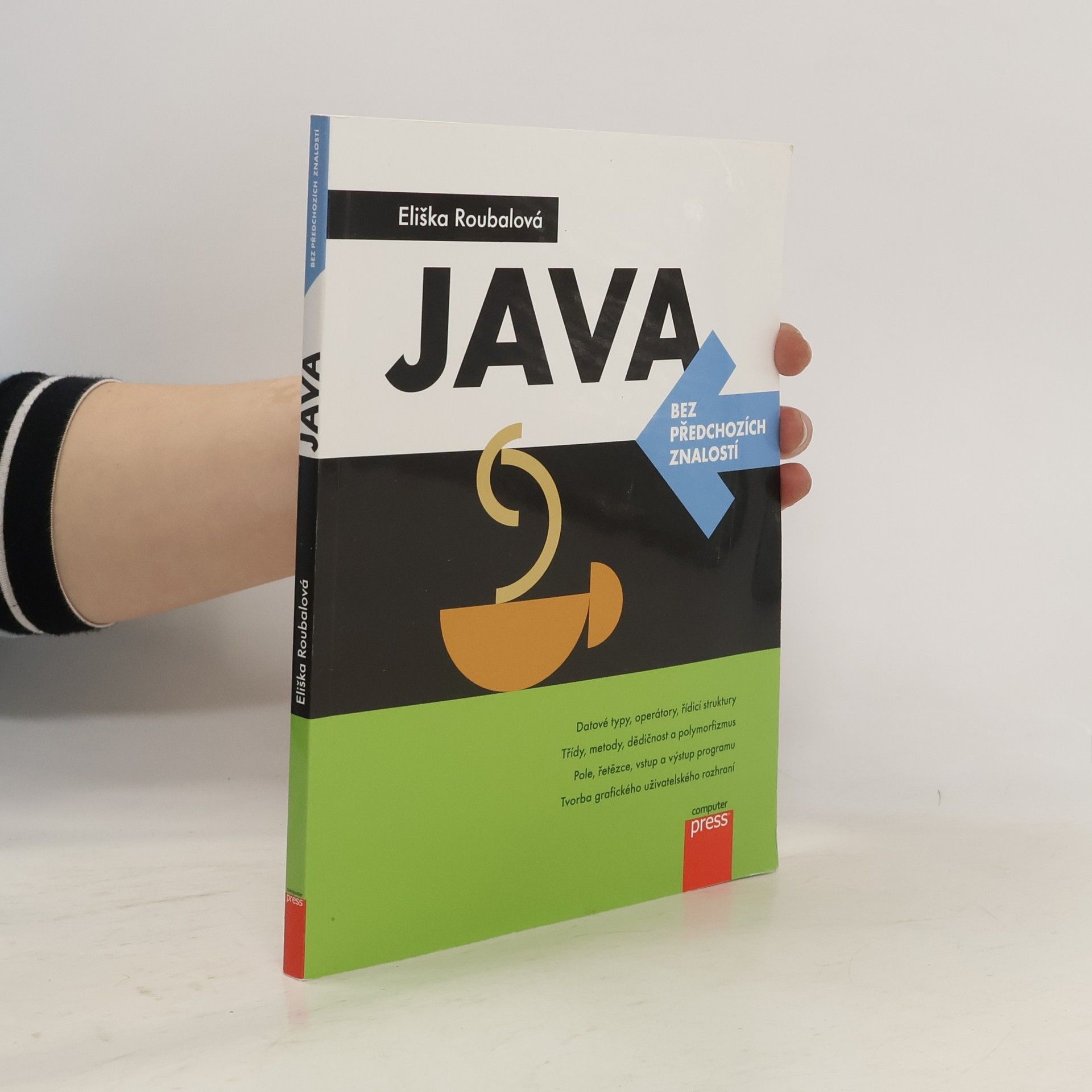 Eliška Roubalová Java bez předchozích znalostí