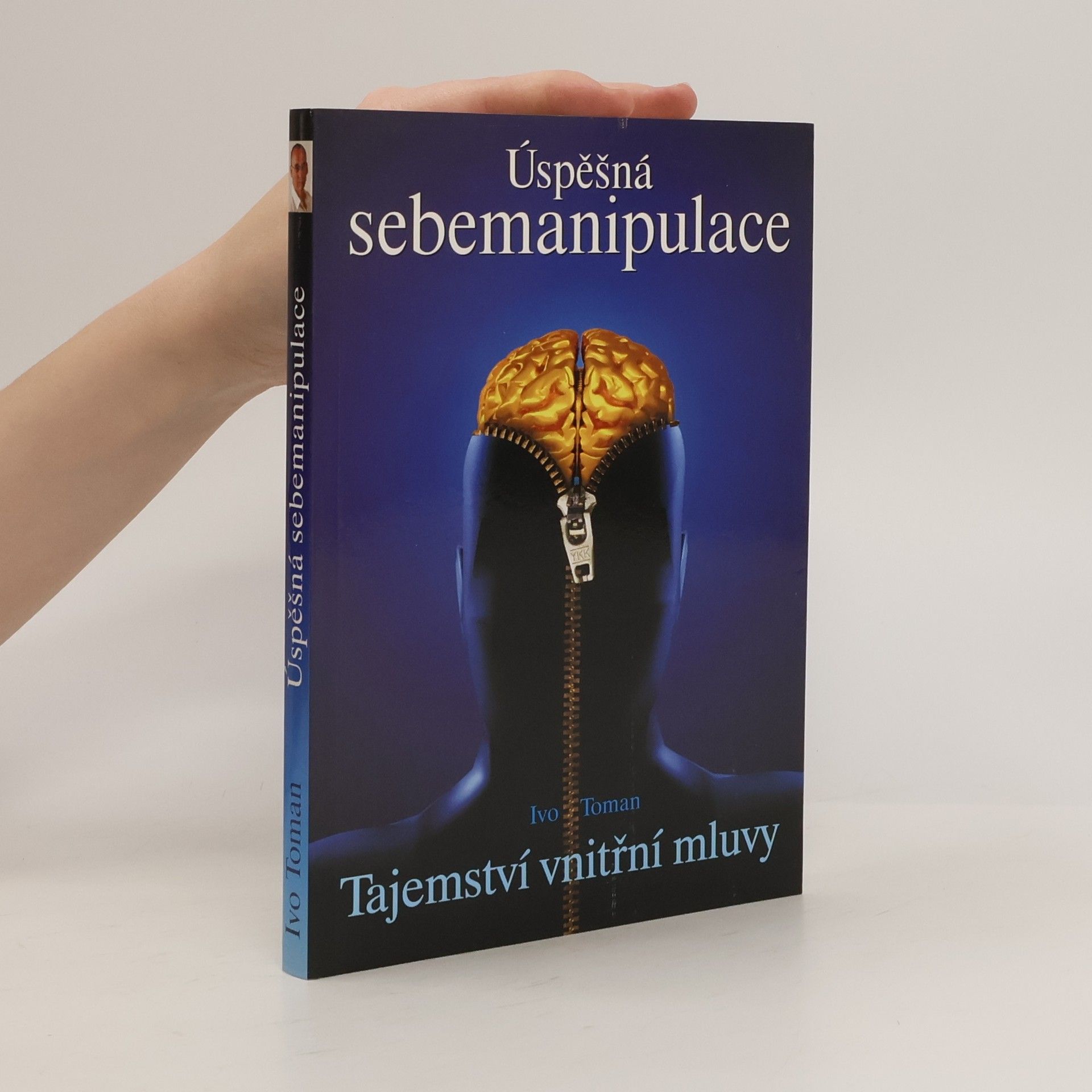 Ivo Toman Úspěšná sebemanipulace