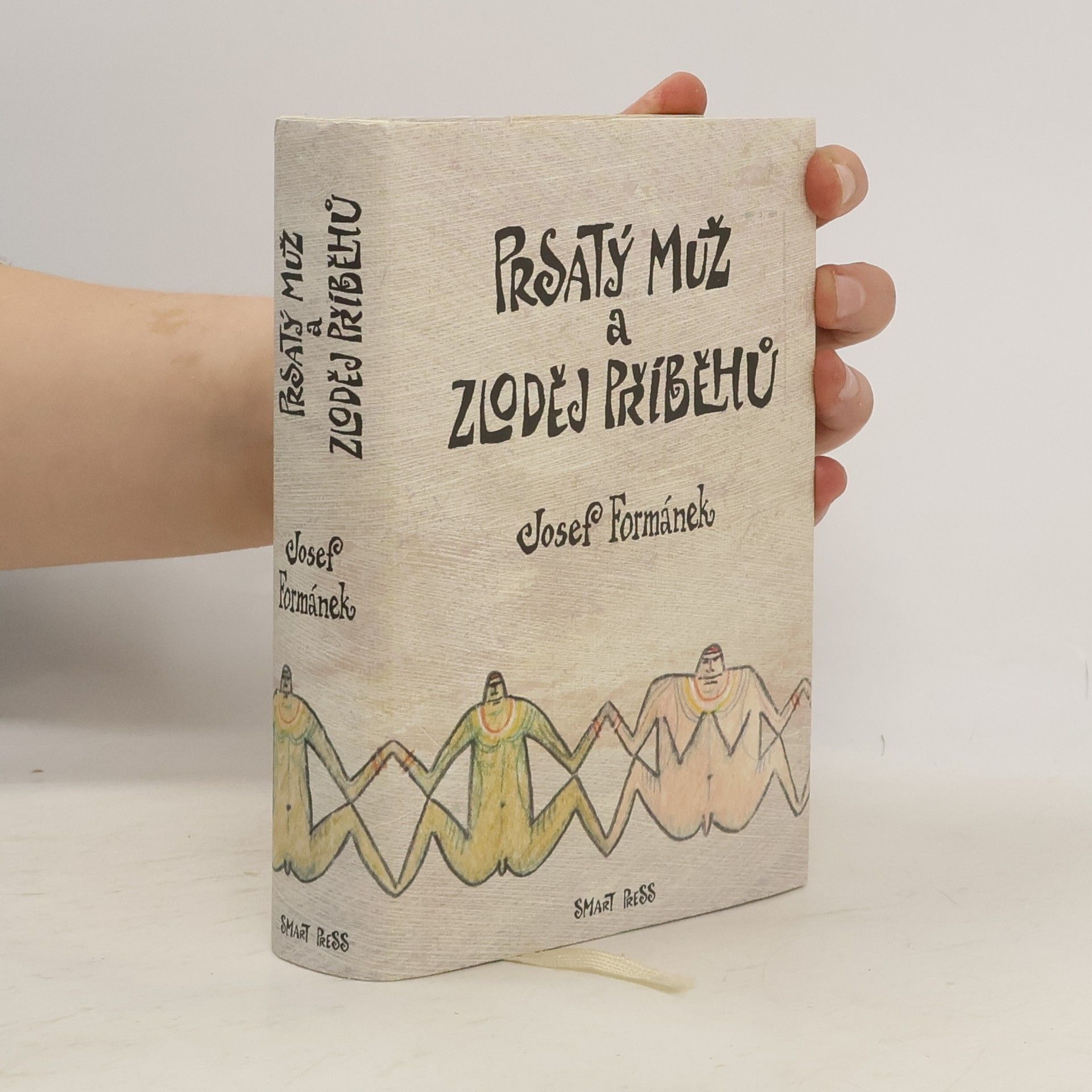 Josef Formánek Prsatý muž a zloděj příběhů