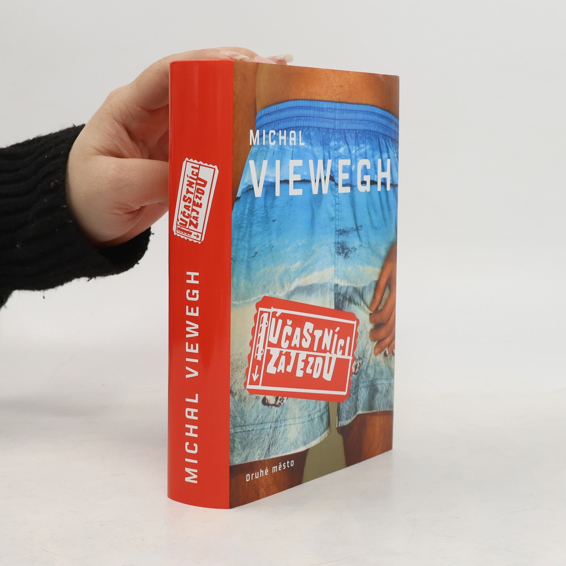 Michal Viewegh Účastníci zájezdu