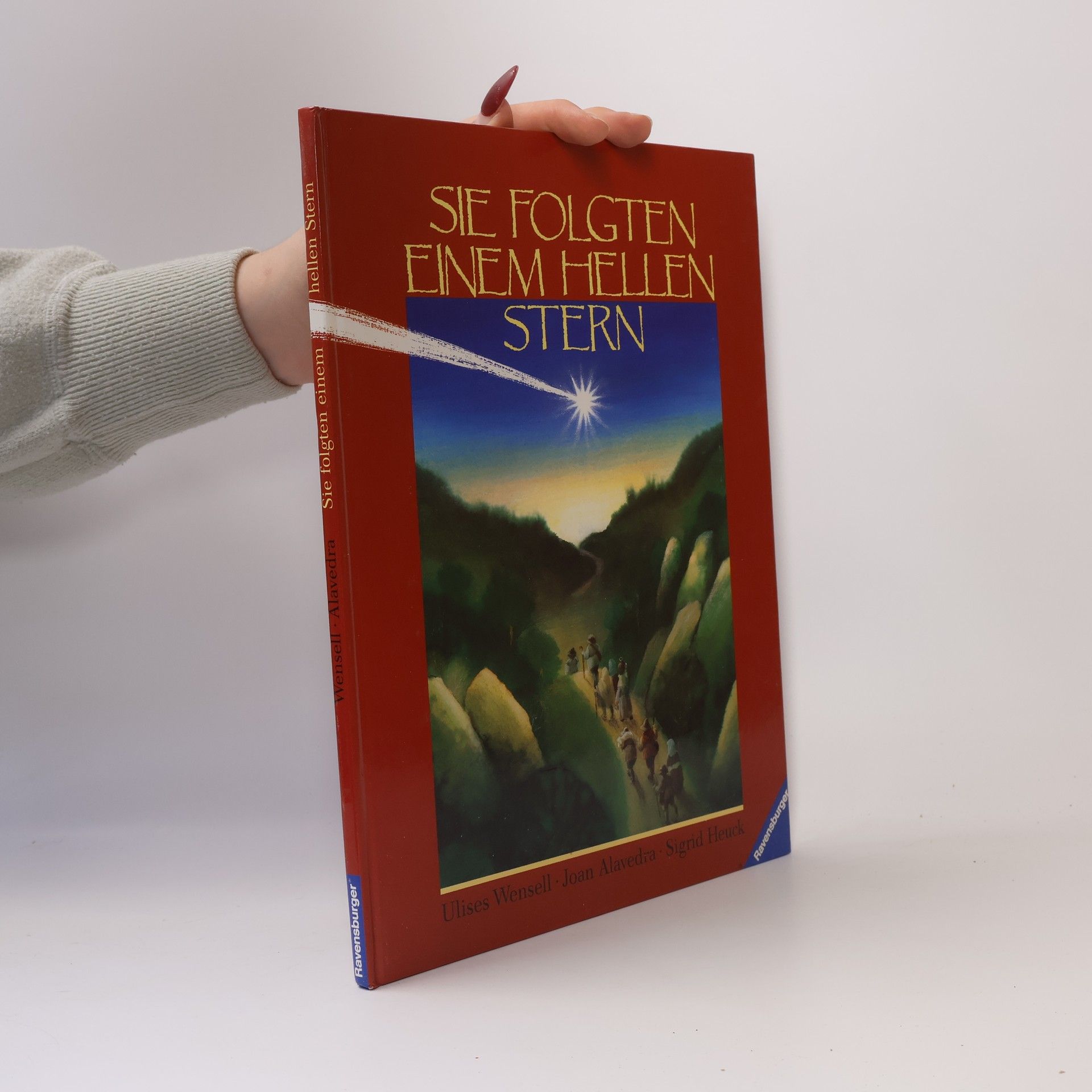 Sigrid Heuck Sie folgten einem hellen Stern