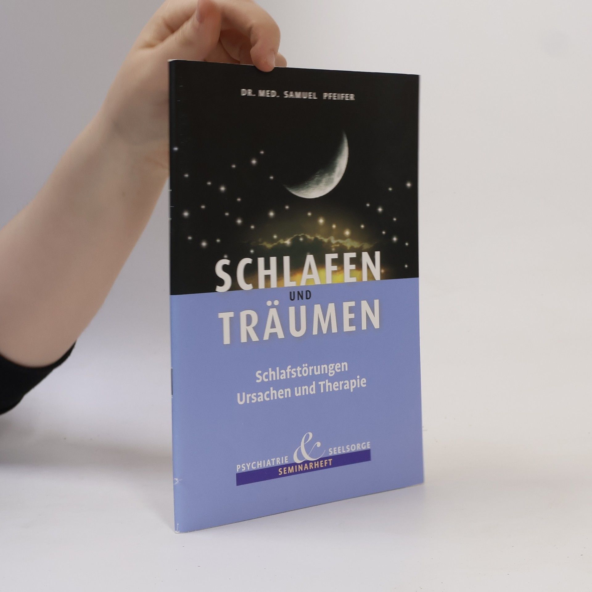 Samuel Pfeifer Schlafen und Träumen