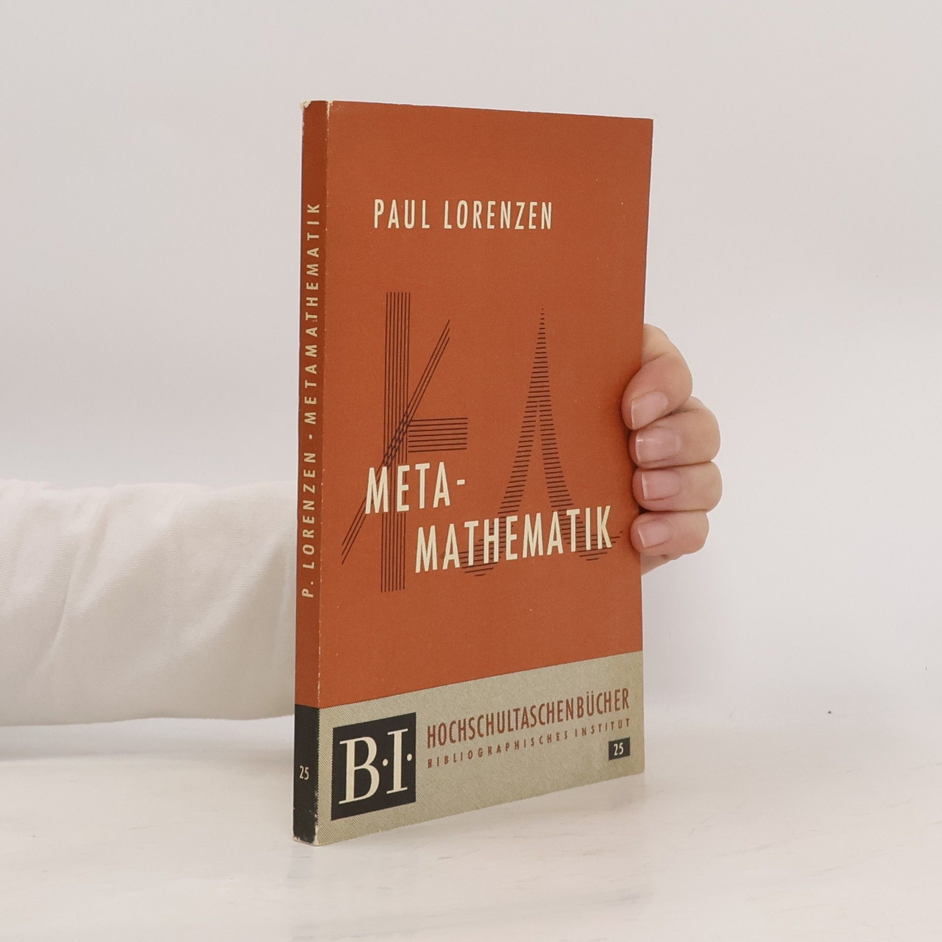 Paul Lorenzen Metamathematik