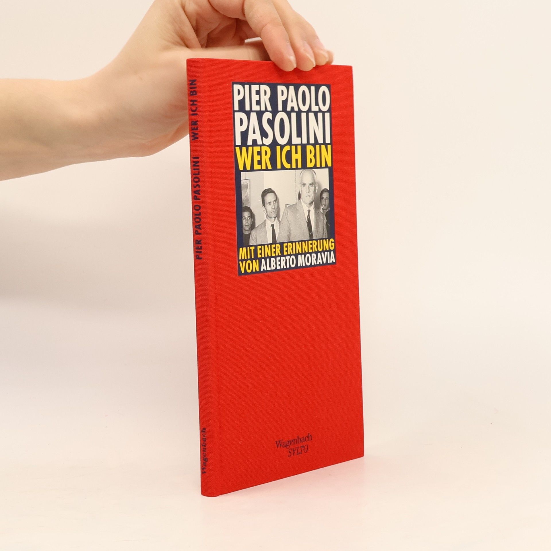 Pier Paolo Pasolini Wer ich bin