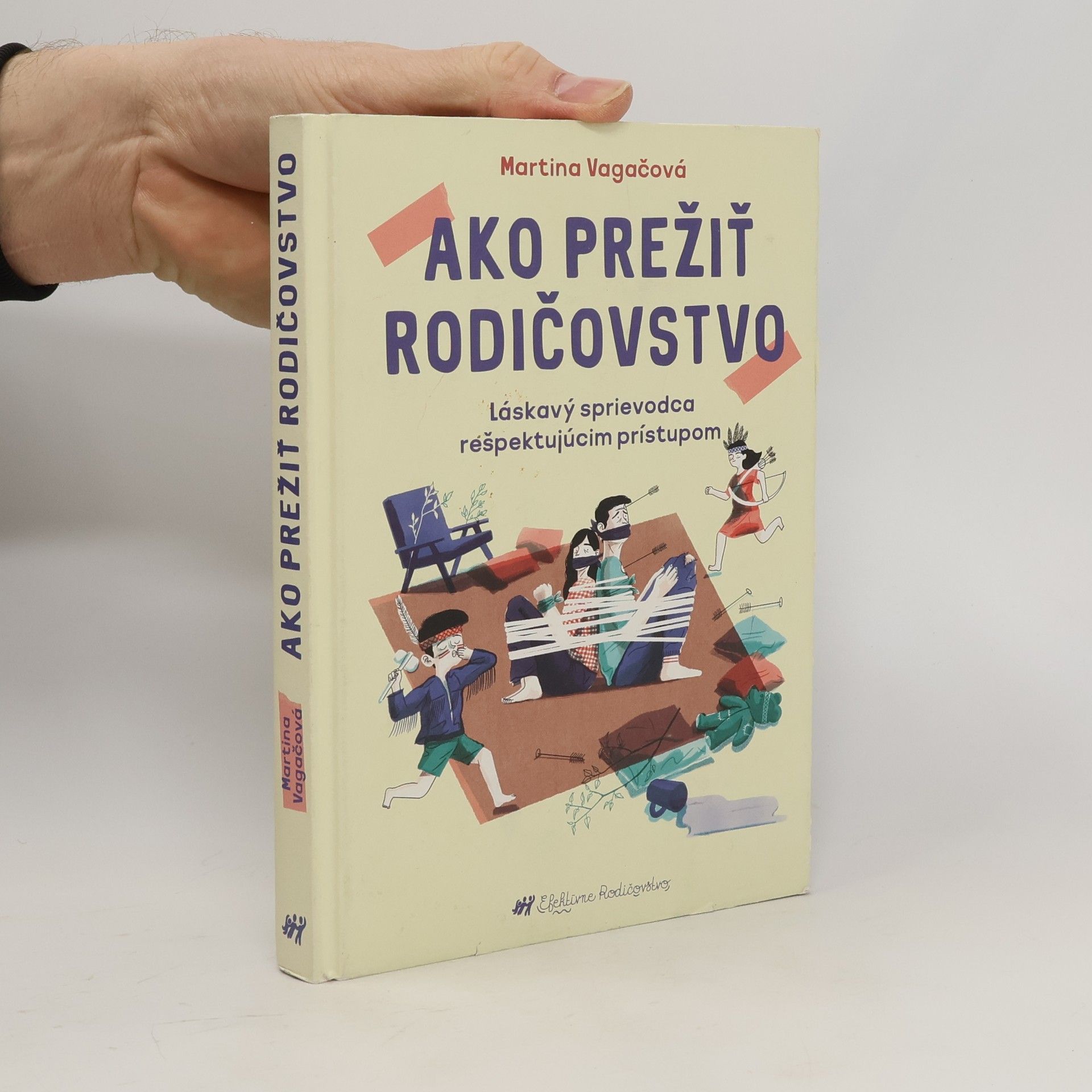 Martina Vagačová Ako prežiť rodičovstvo