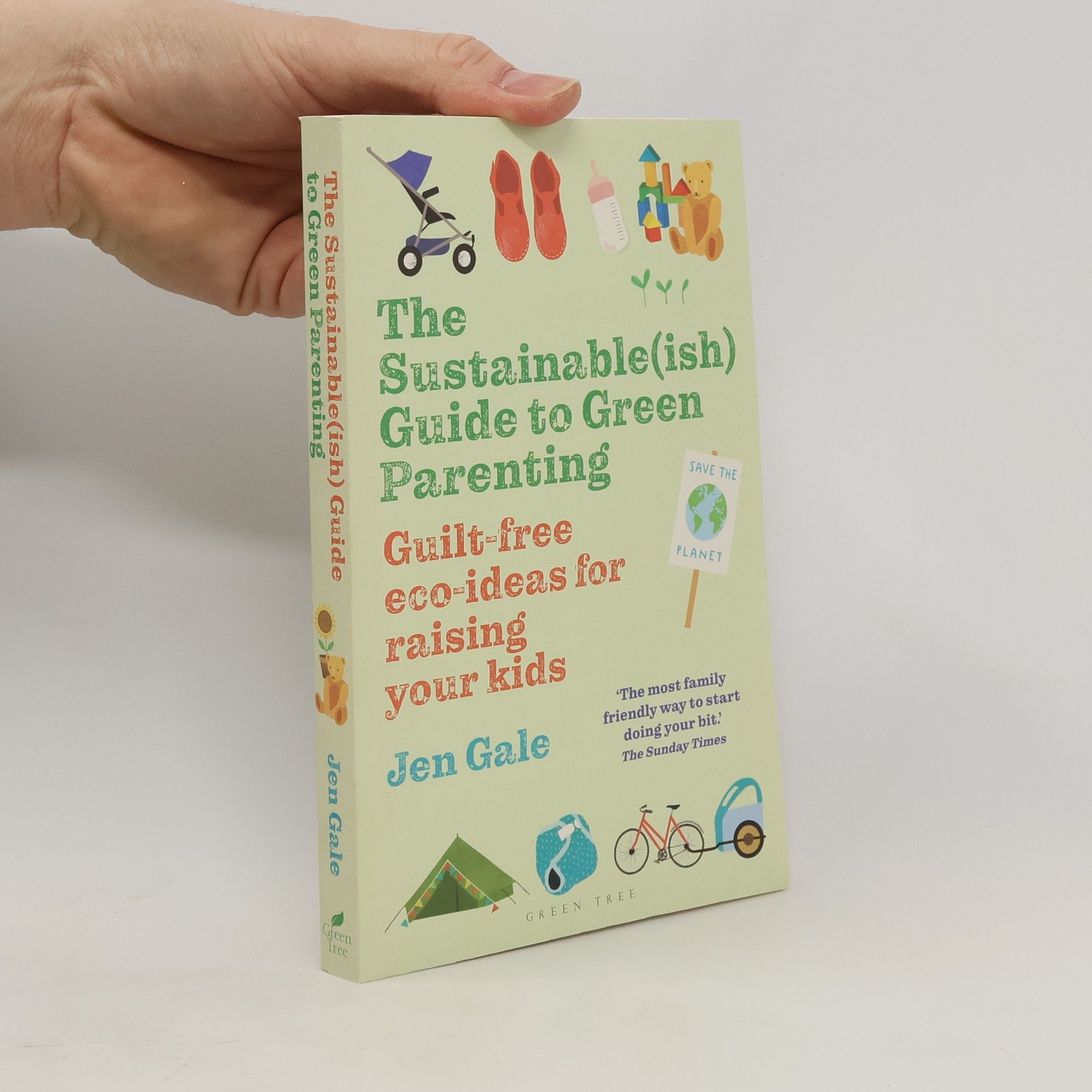 Jen Gale The Sustainable(ish) Guide to Green Parenting