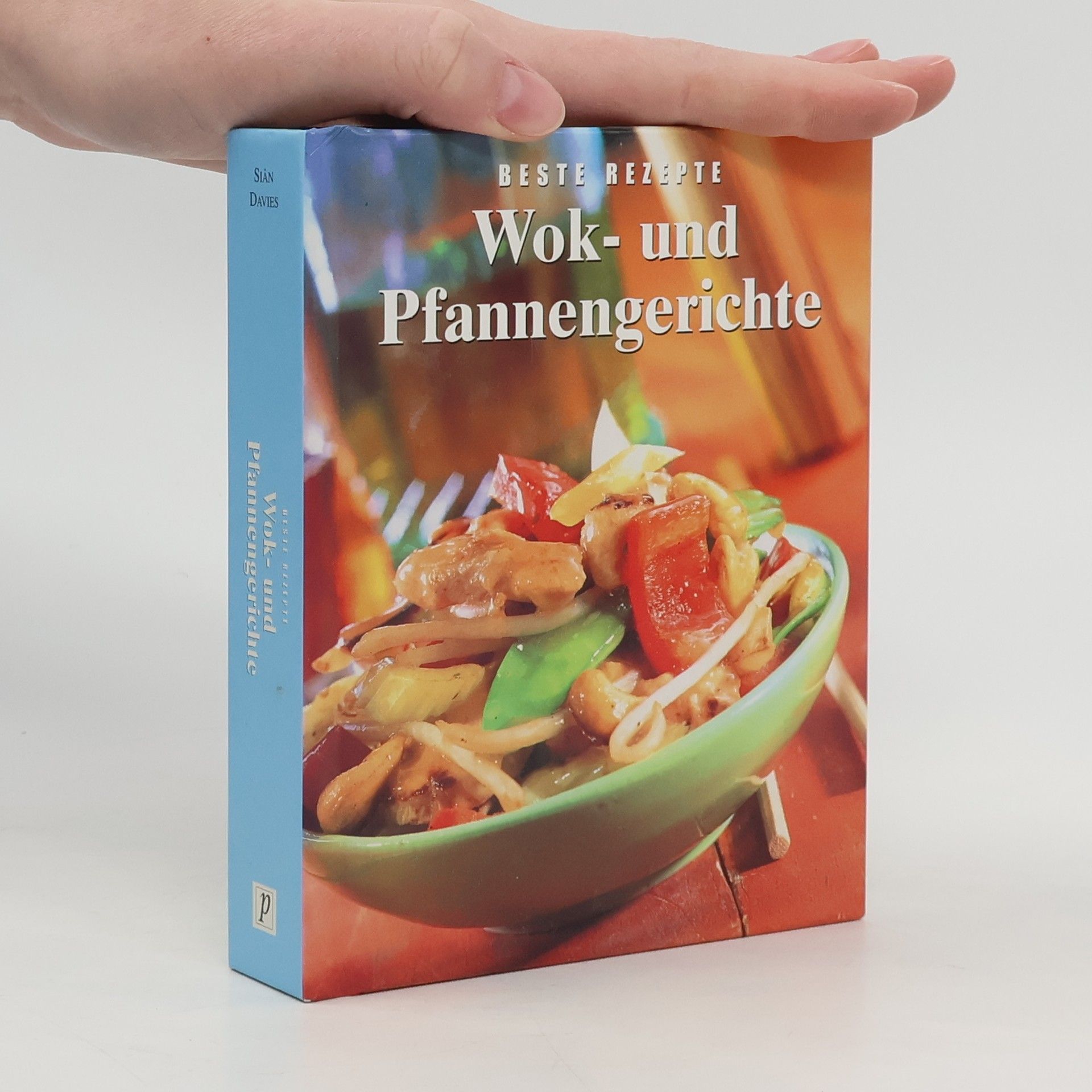 Sian Davies Wok- und Pfannengerichte.