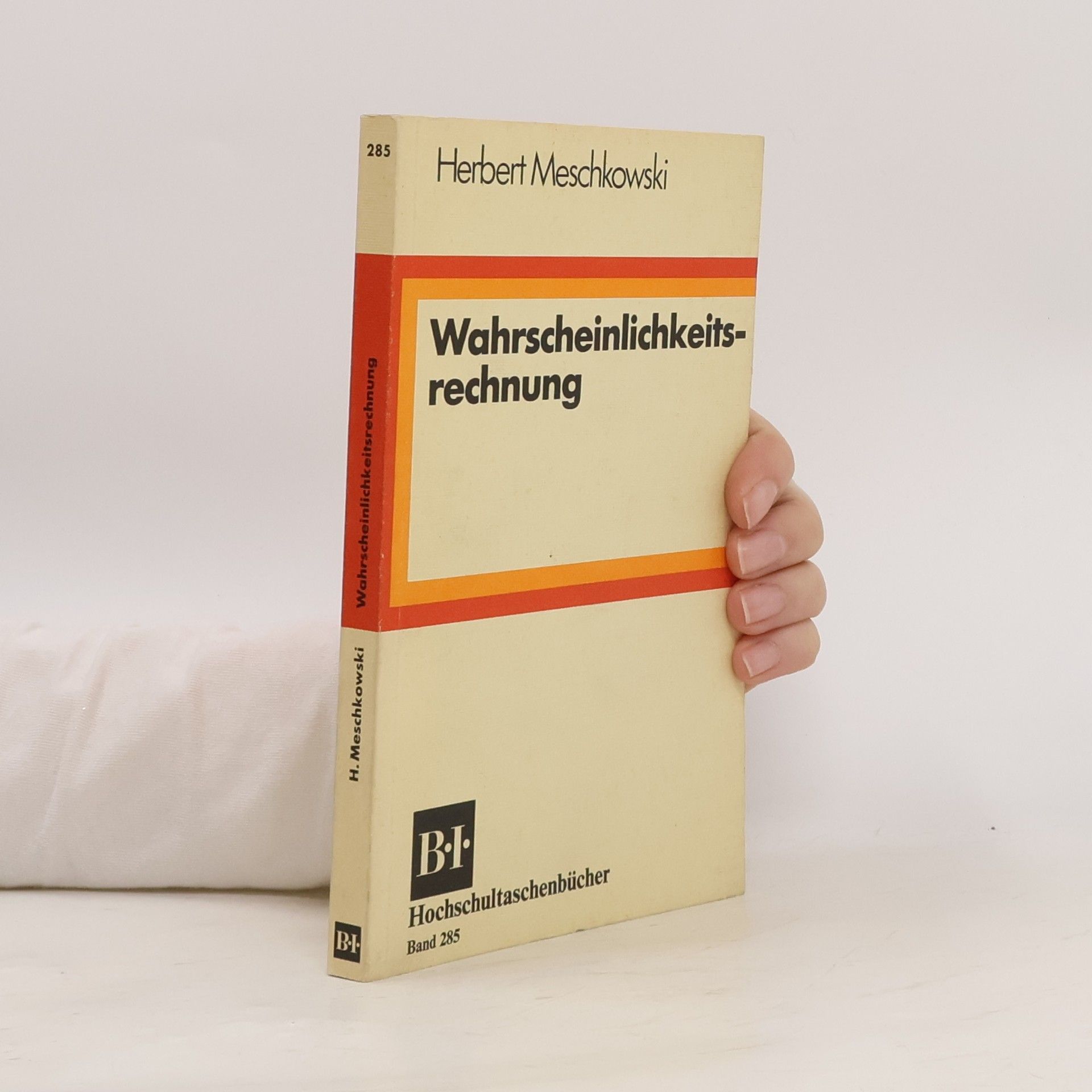 Herbert Meschkowski Wahrscheinlichkeitsrechnung