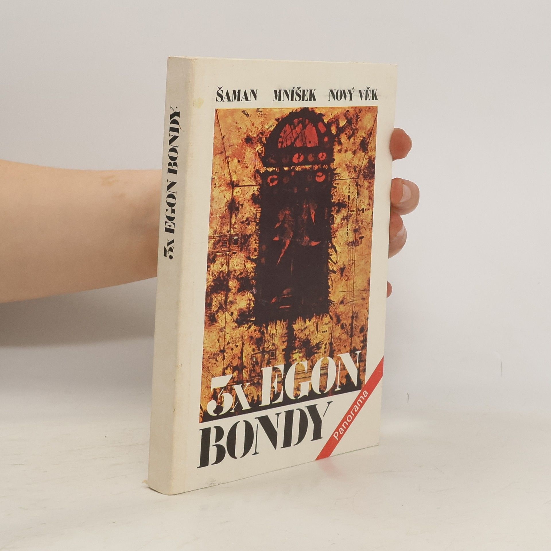 Egon Bondy 3x Egon Bondy