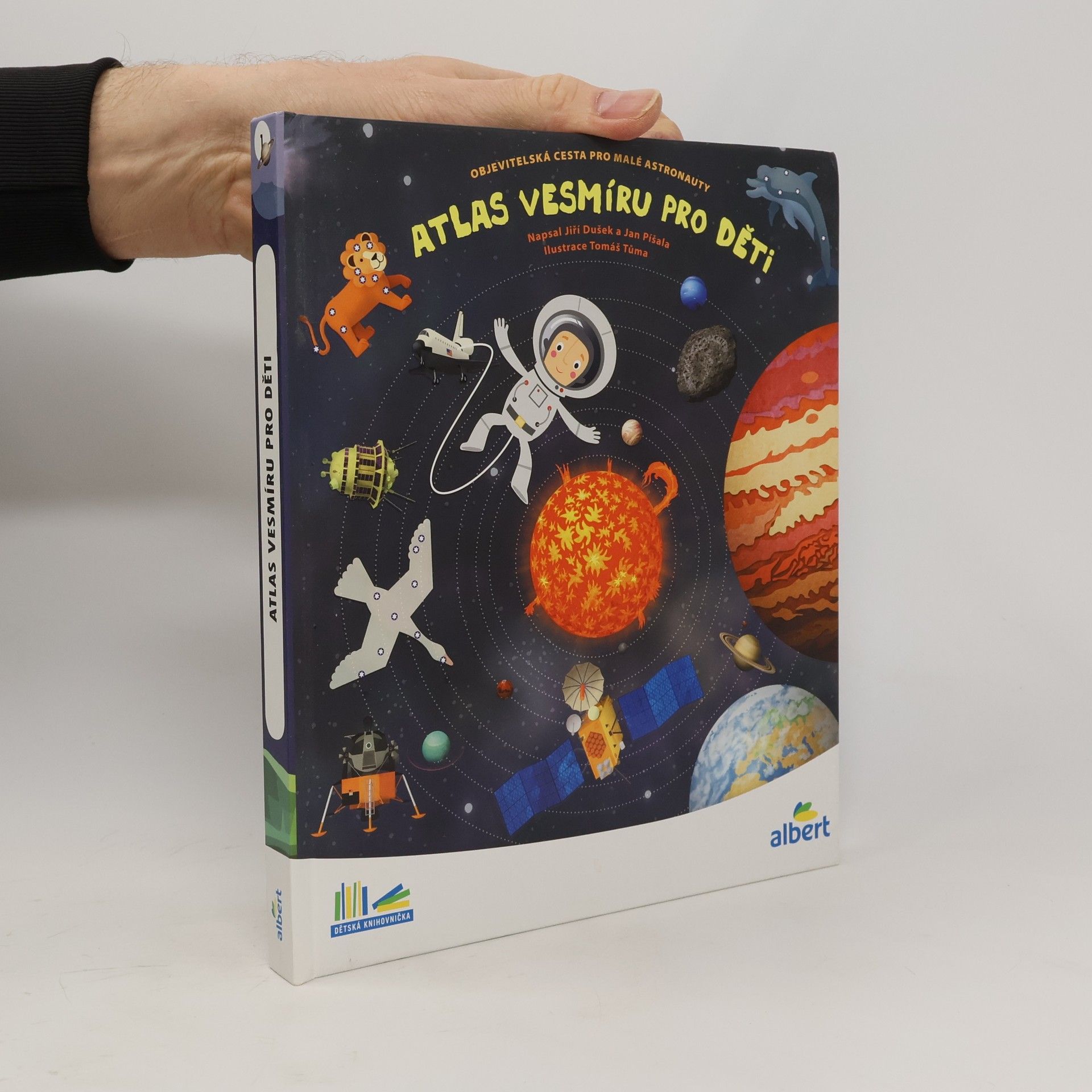 Jiří Dušek Atlas vesmíru pro děti: Objevitelská cesta pro malé astronauty
