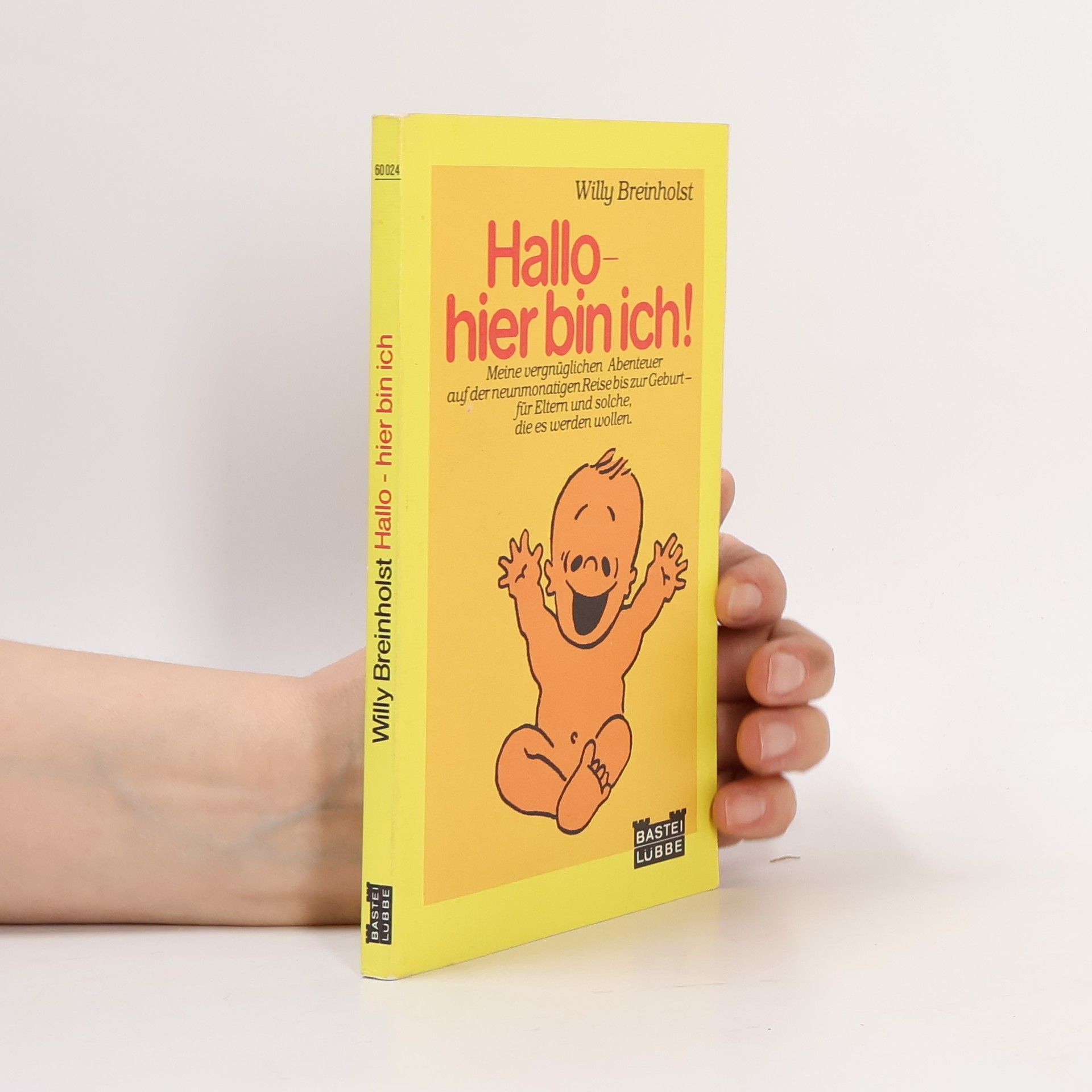 Willy Breinholst Hallo - hier bin ich!