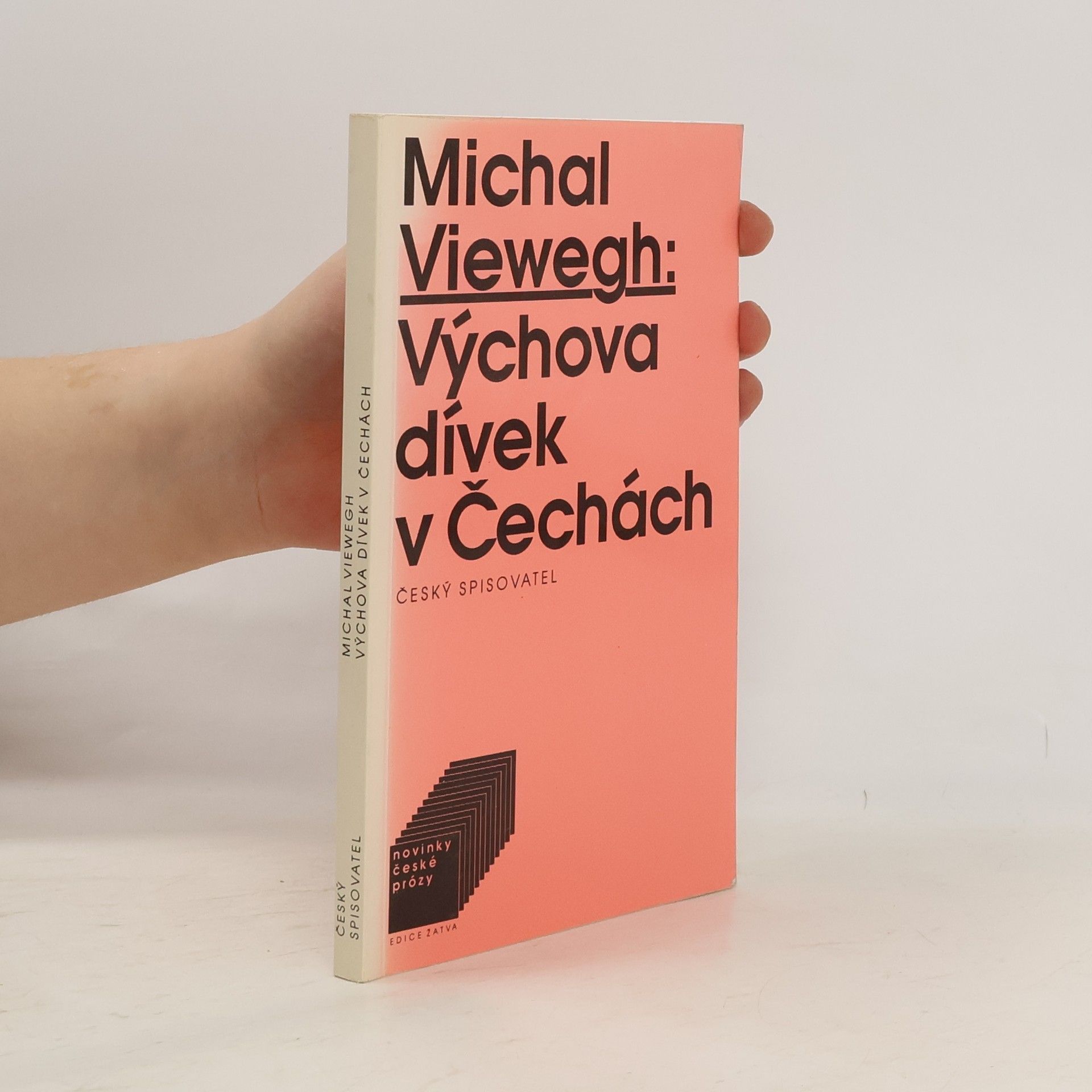 Michal Viewegh Výchova dívek v Čechách