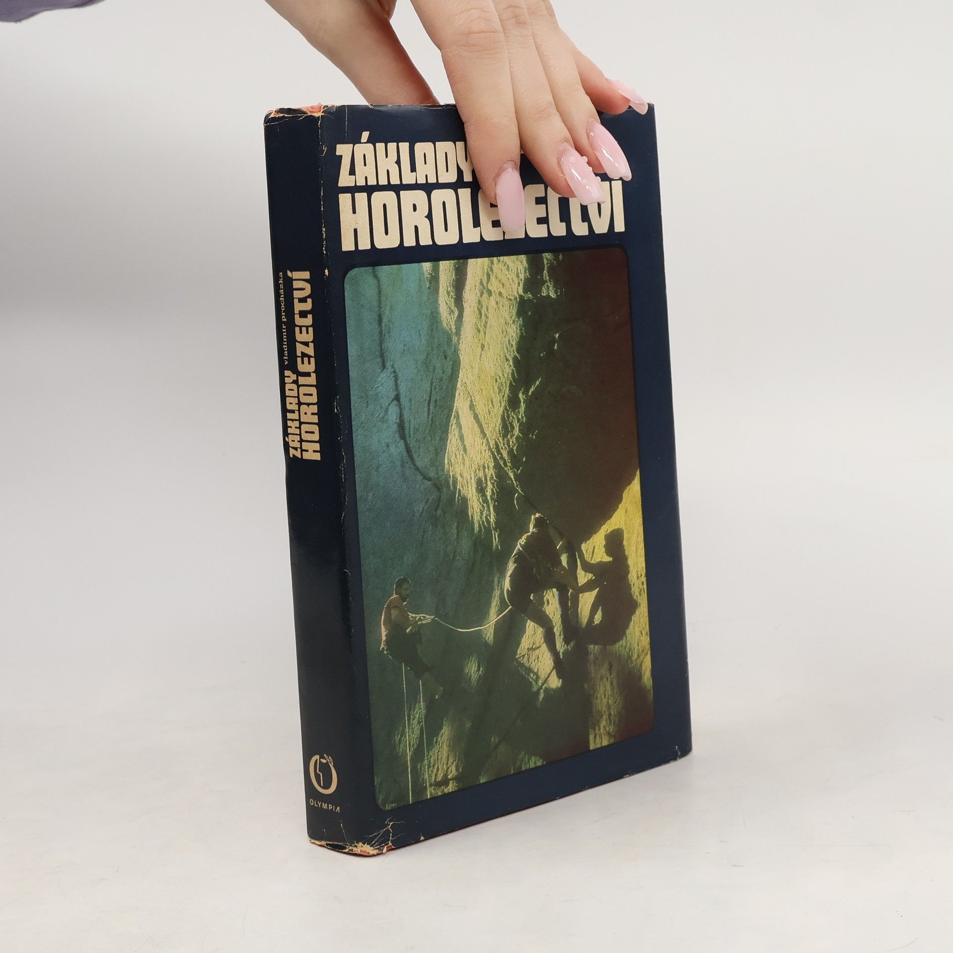 Vladimír Procházka Základy horolezectví