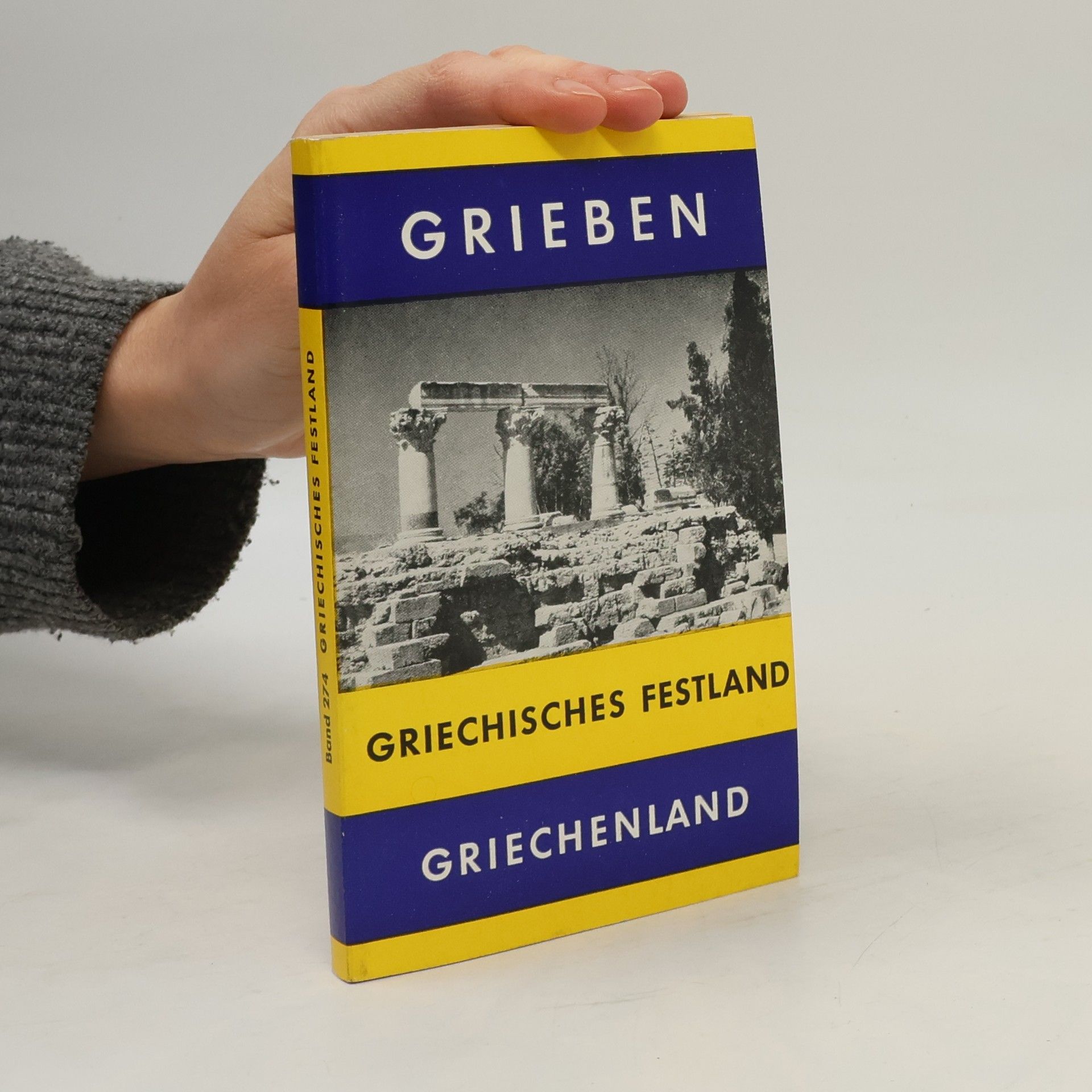 Autorenkollektiv Grieben Griechenland. Band 274. Griechisches Festland