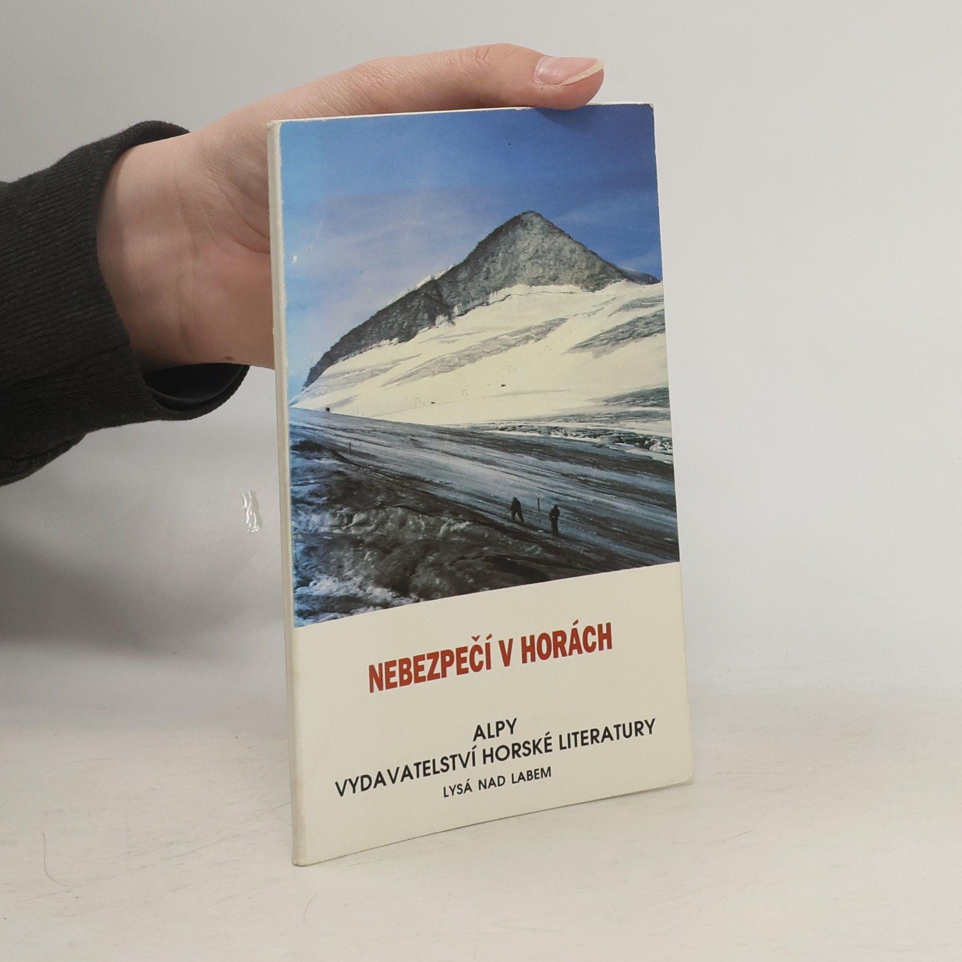 Ivo Hejl Nebezpečí v horách