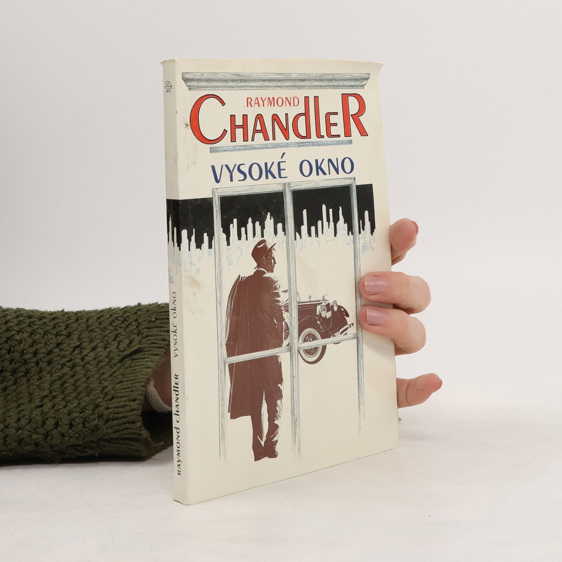 Raymond Chandler Vysoké okno