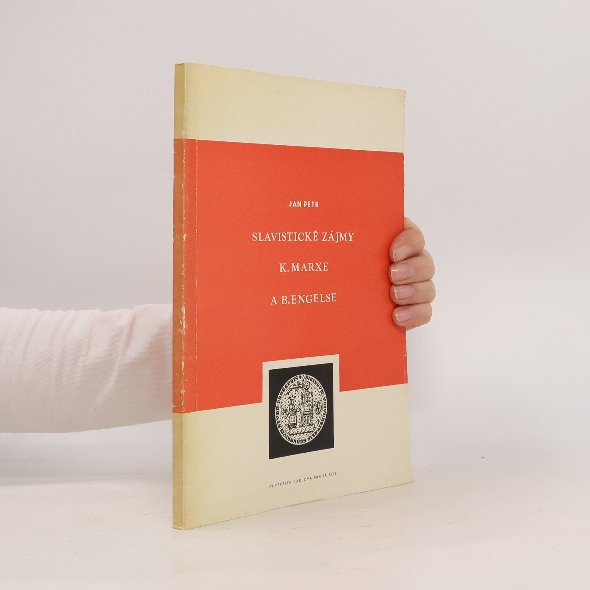 Jan Petr Slavistické zájmy K. Marxe a B. Engelse