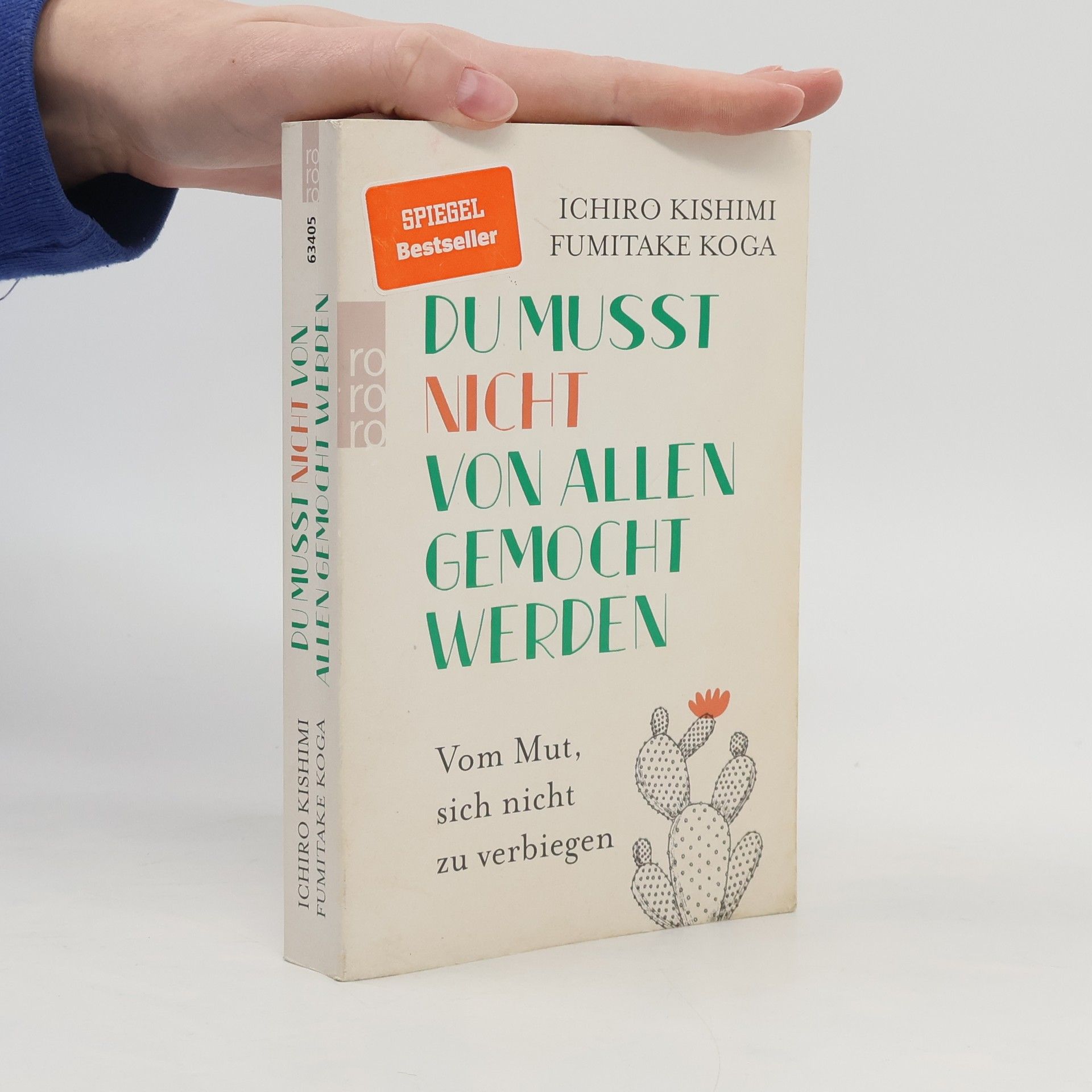 Ičiró Kišimi Du musst nicht von allen gemocht werden