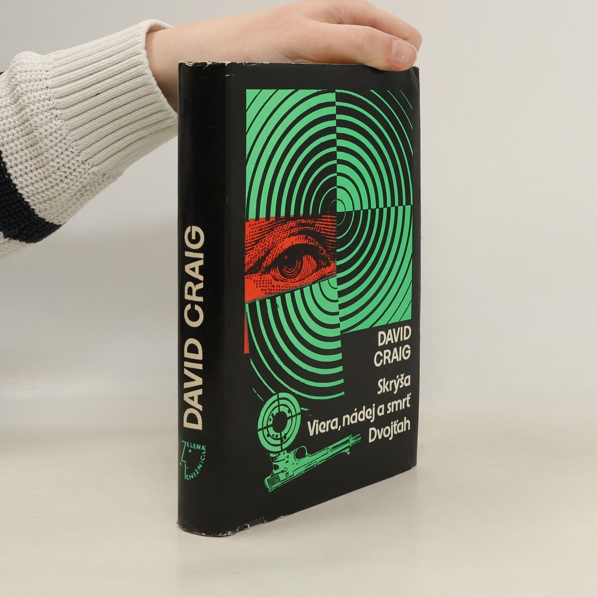 David Craig Skrýša. Viera, nádej a smrť. Dvojťah