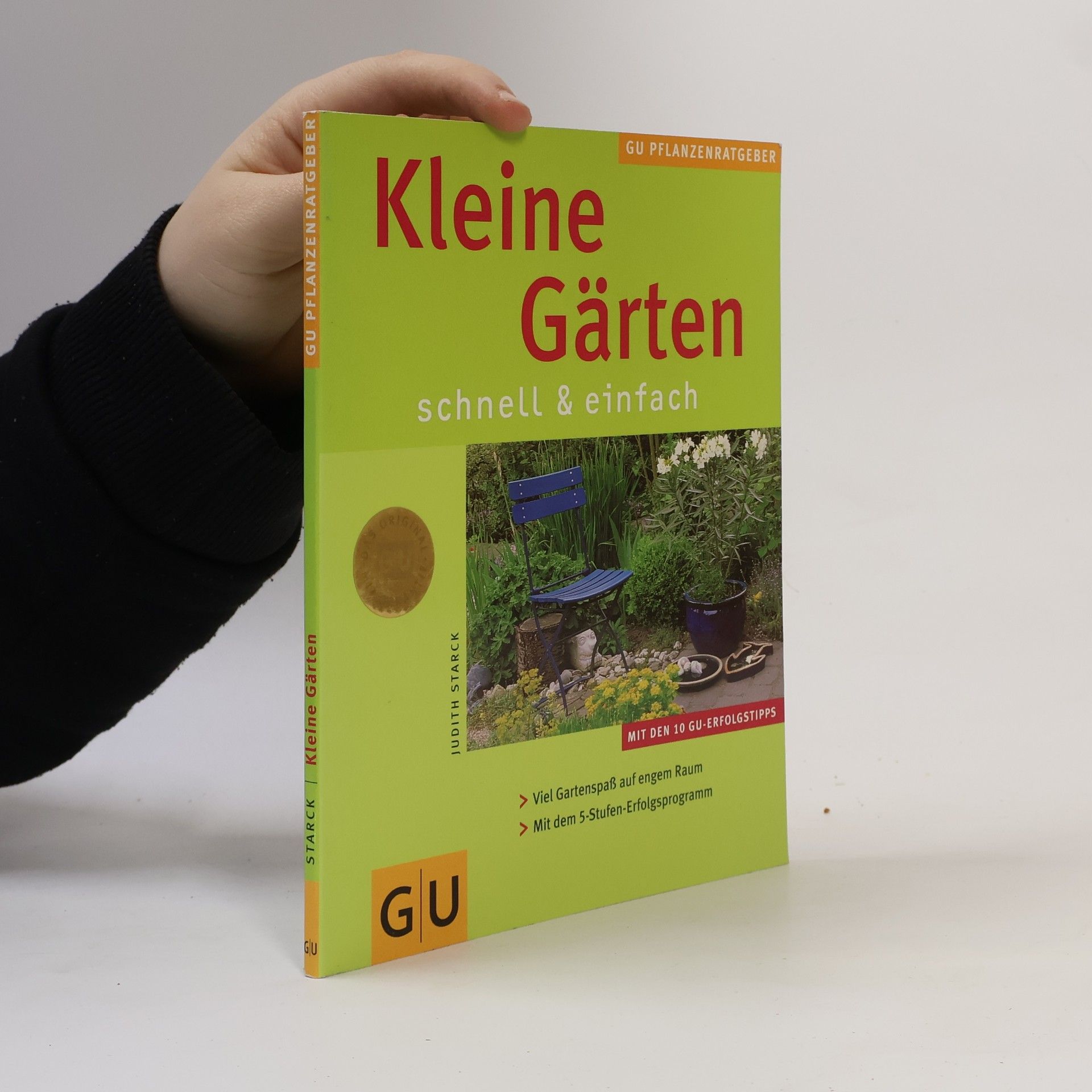 Judith Starck Kleine Gärten