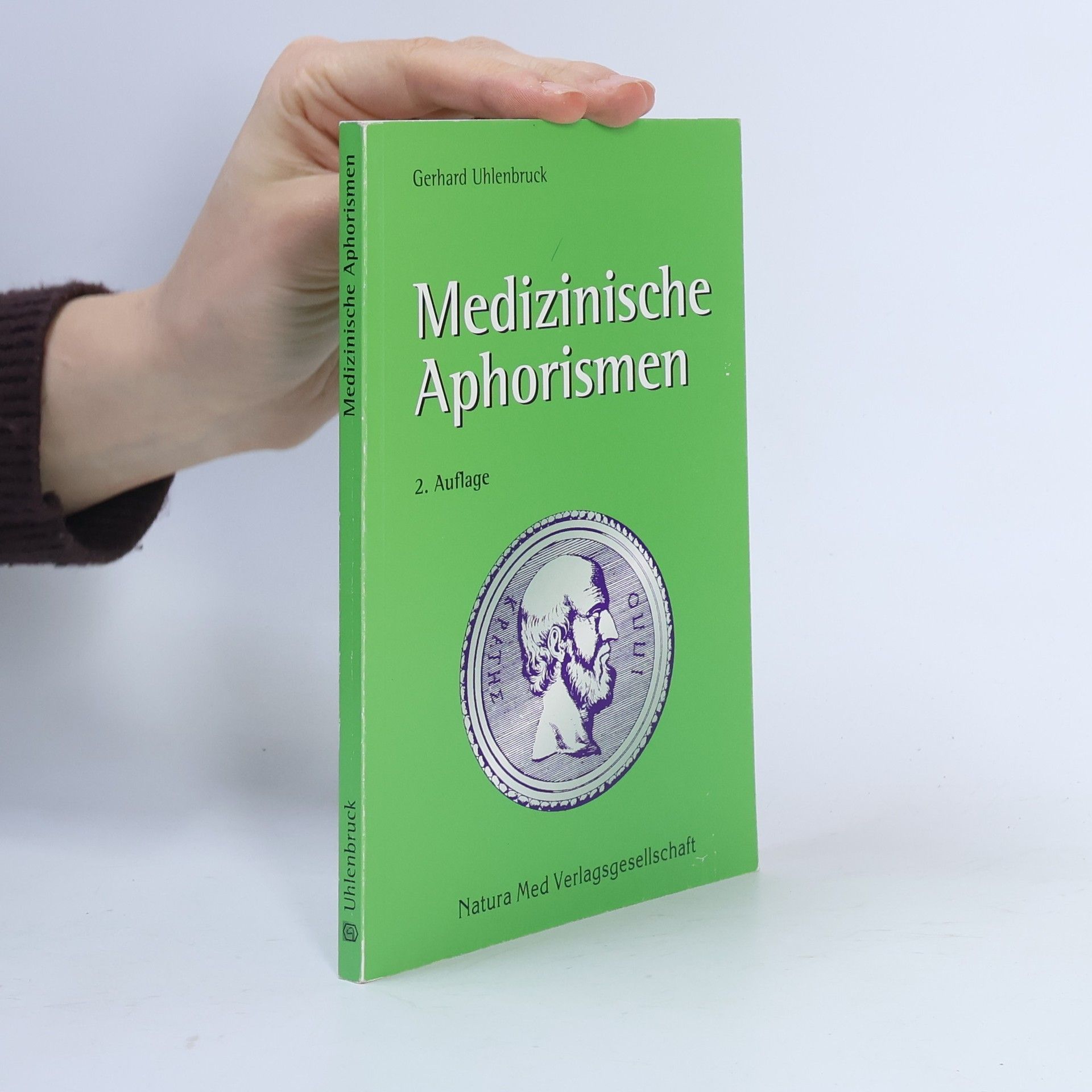 Gerhard Uhlenbruck Medizinische Aphorismen - 2. Auflage