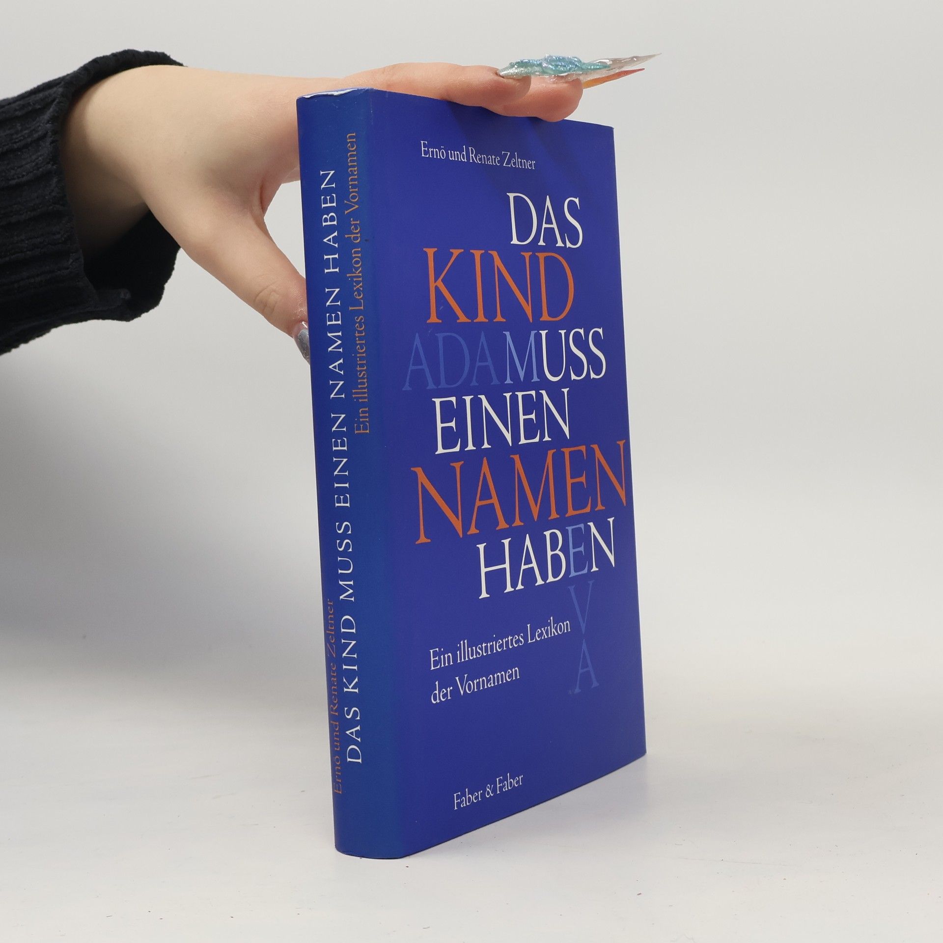 Das Kind muß einen Namen haben