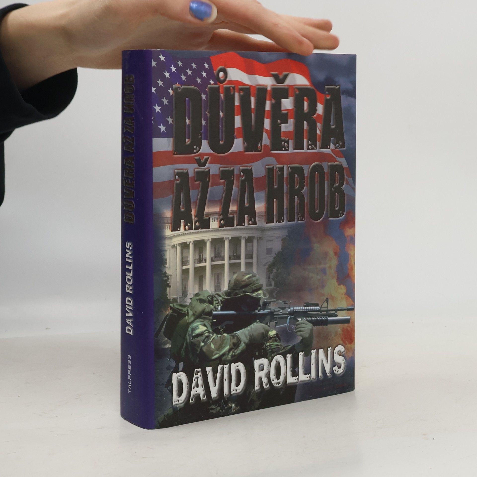 David Rollins Důvěra až za hrob