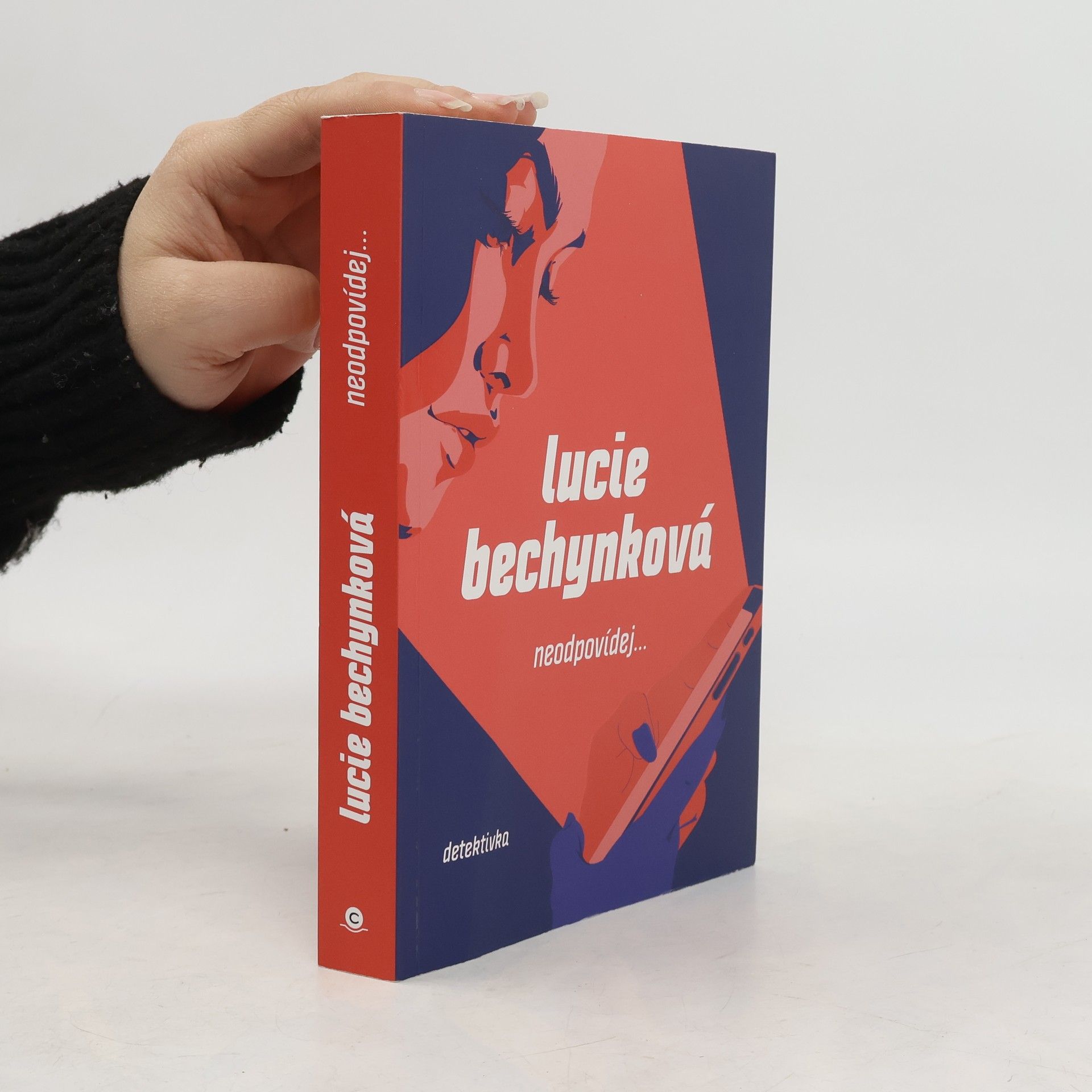 Lucie Bechynková Neodpovídej...